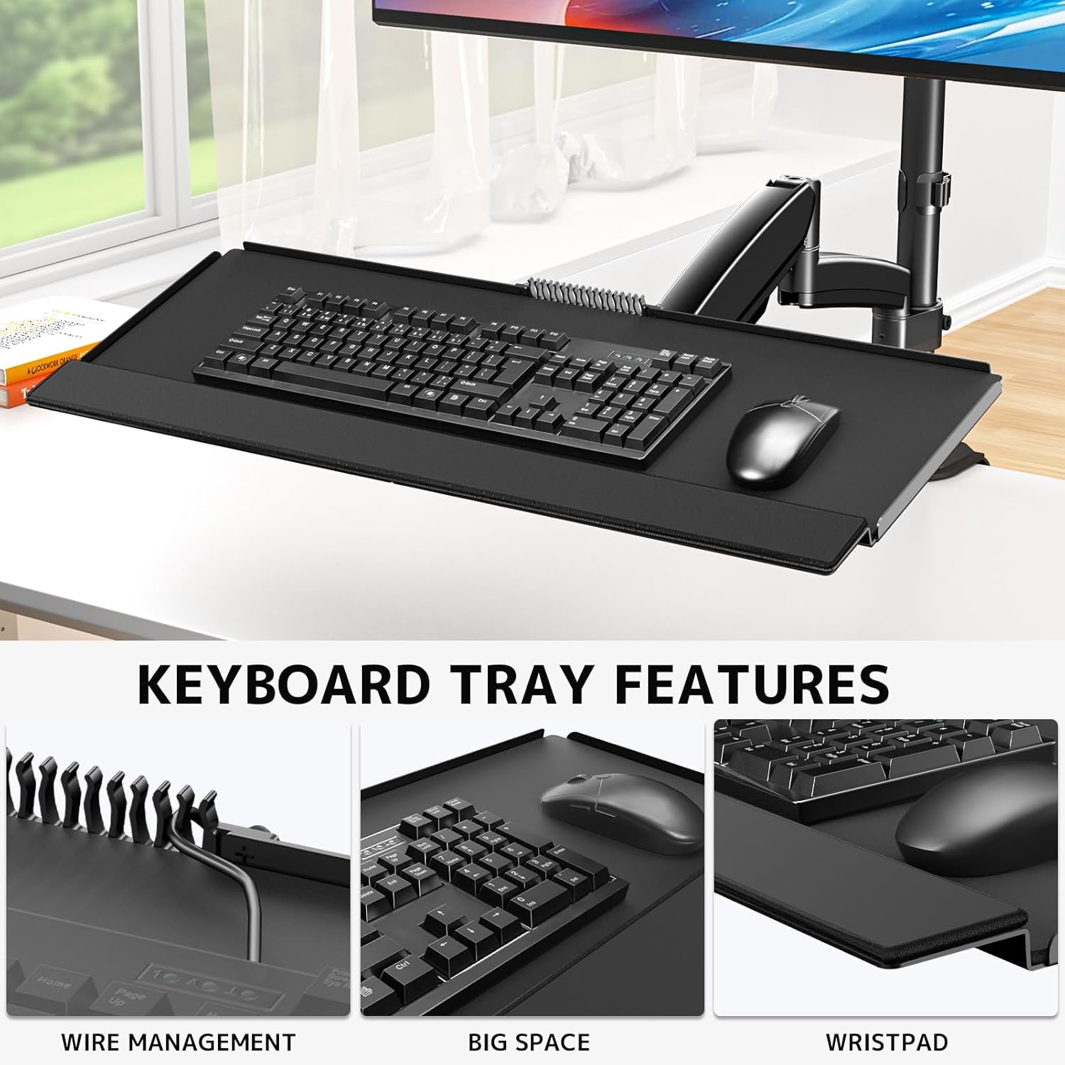 Keyboard tray features including wire management, large space, and wristpad