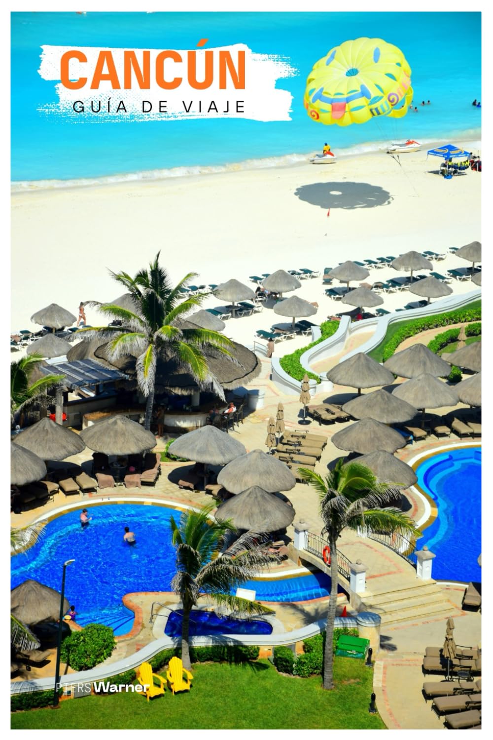 Cancún Guía de Viaje: Atracciones, Playas, Cenotes, Ruinas Mayas, Gastronomía y Excursiones