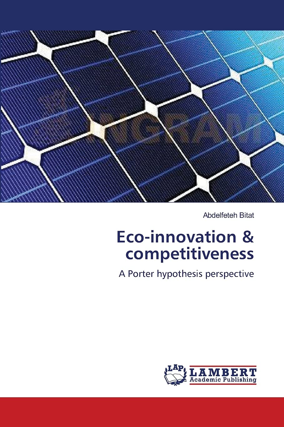 Eco-innovation & competitiveness: A Porter hypothesis perspective