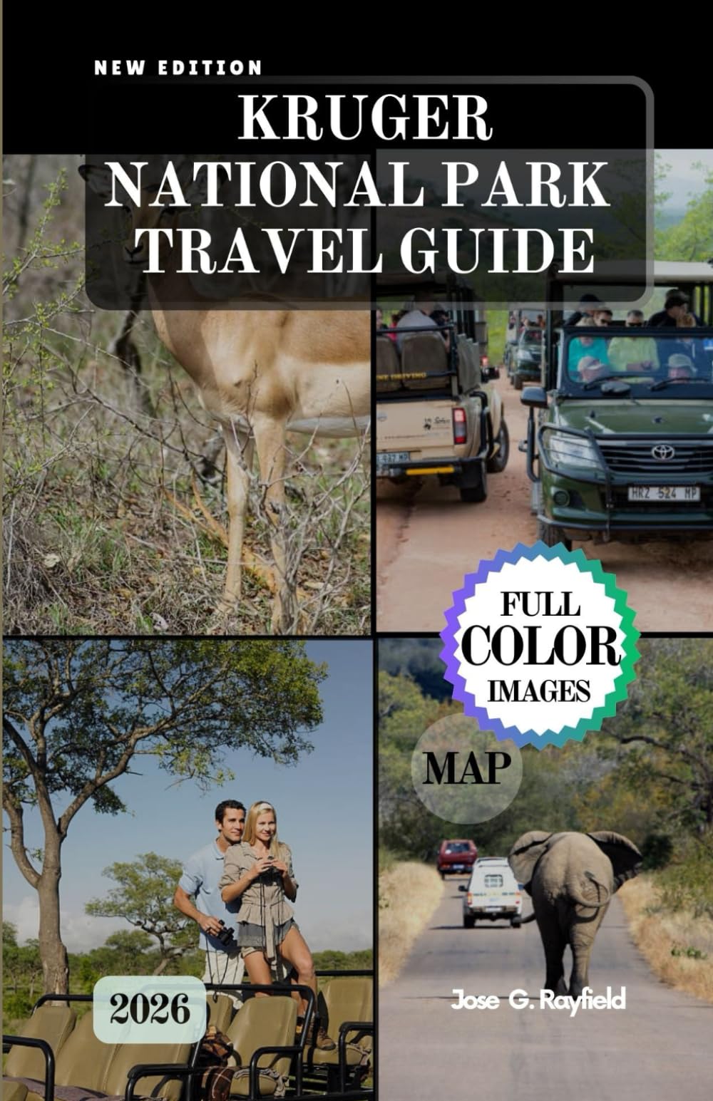 KRUGER NATIONAL PARK TRAVEL GUIDE: The Complete Safari Handbook: Game Drives, Camps, and Secrets of the Bush.