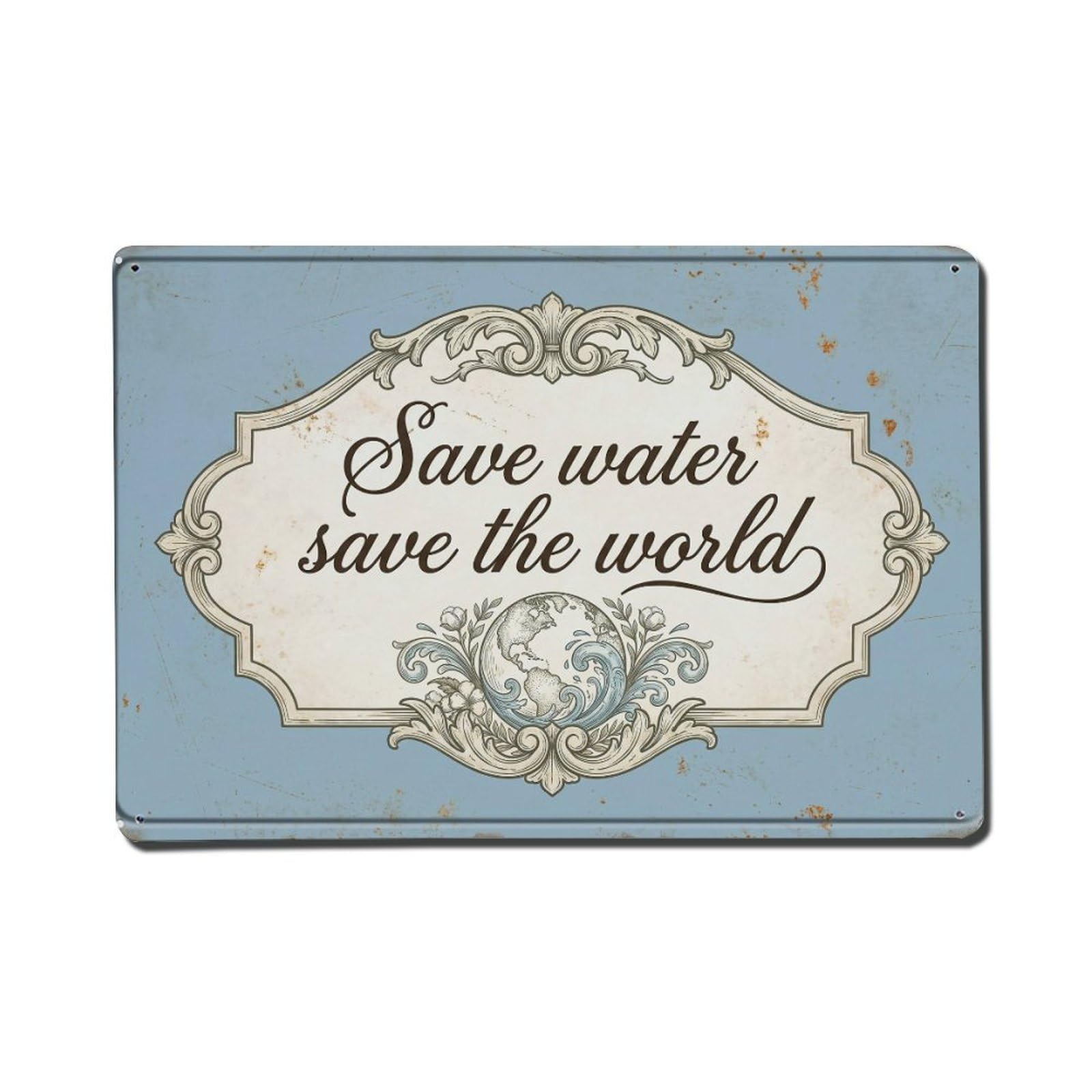 Olhnbad Style Save Water Save The World Conservation Quote Metal Tin Sign