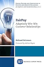 FairPay: Adaptively Win–Win Customer Relationships