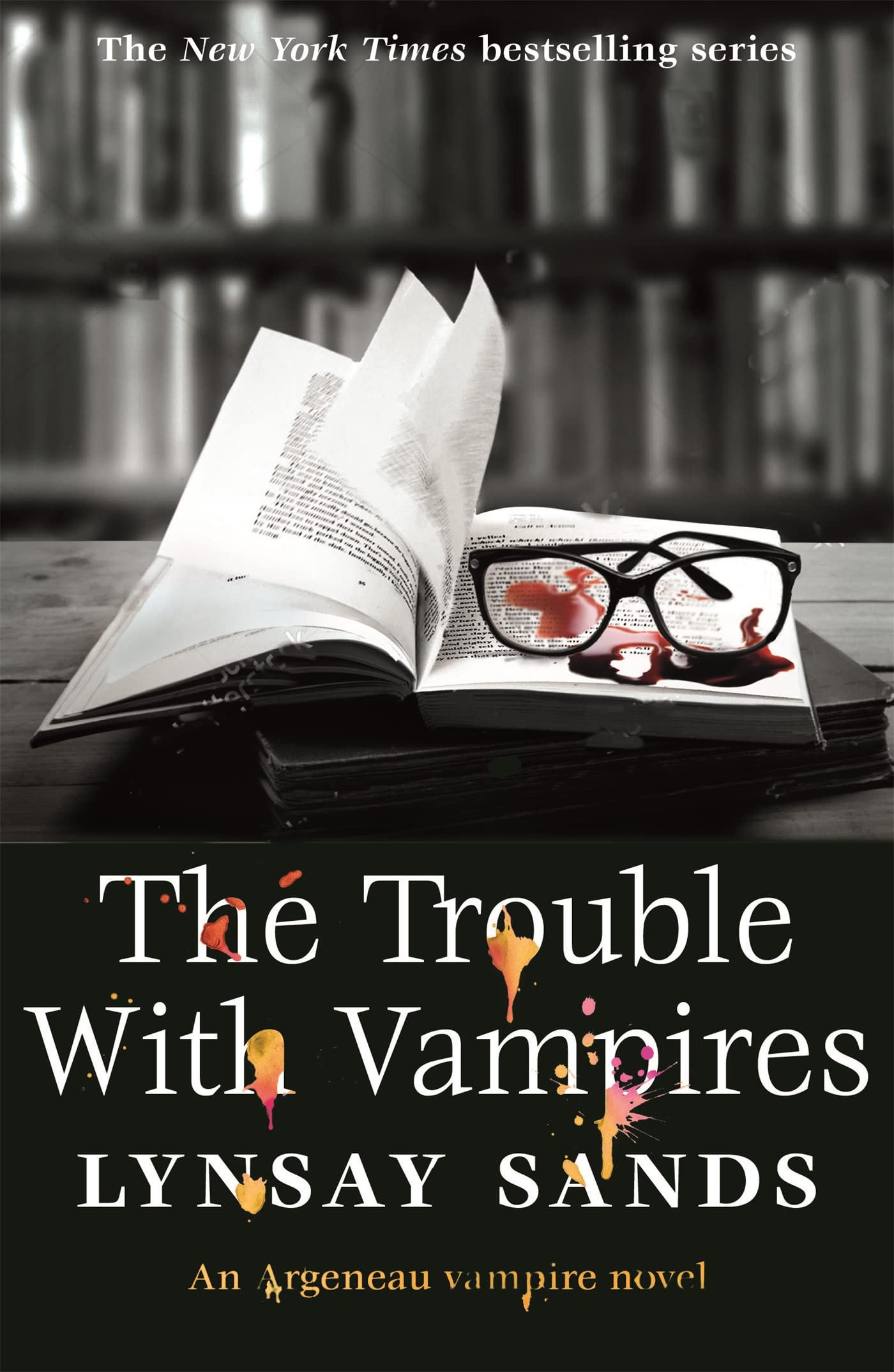 The Trouble With Vampires: Book Twenty-Nine (ARGENEAU VAMPIRE)