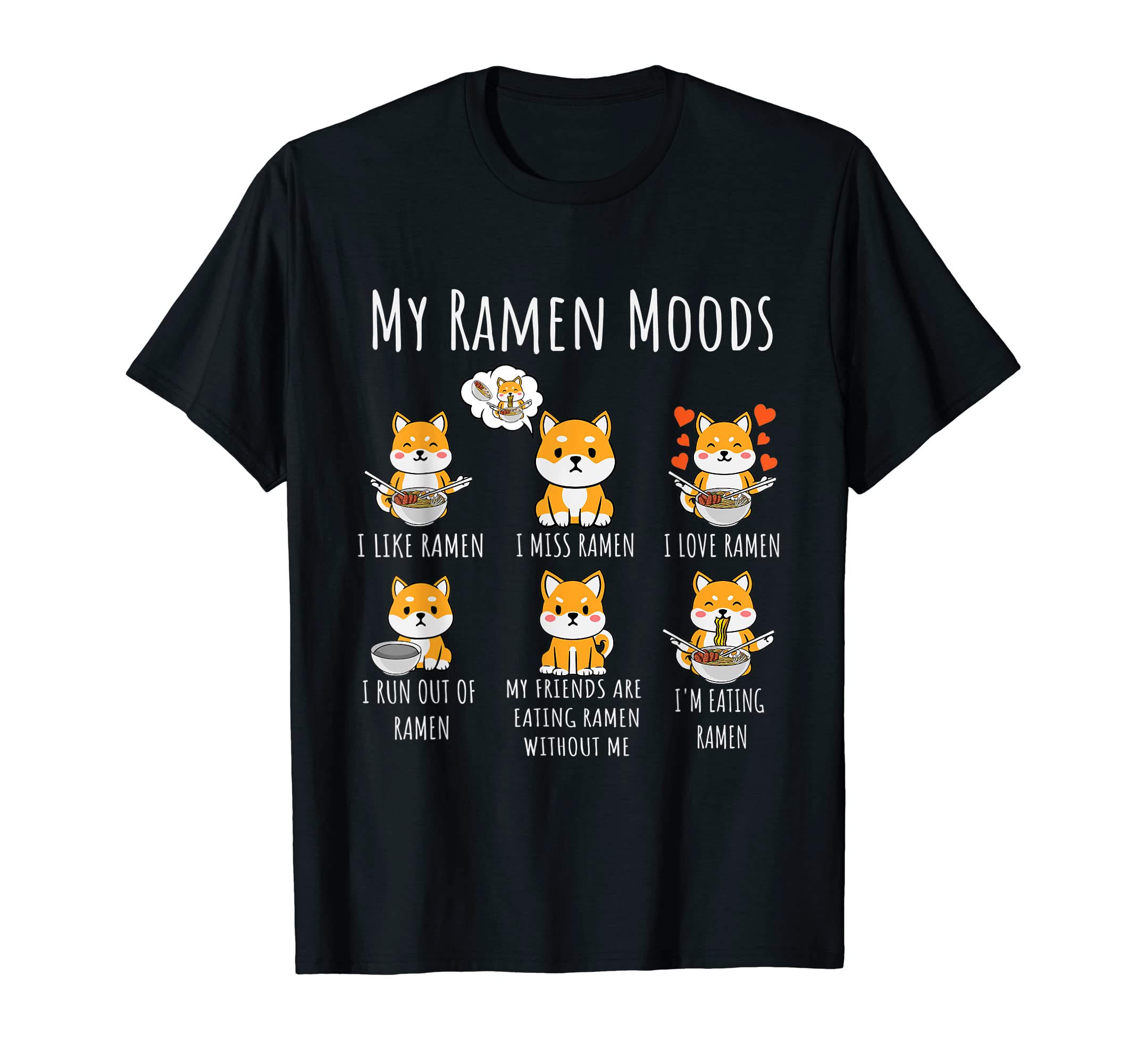 Ramen Gift For Dog LoversRamen Lover Shiba Inu Dog Japanese Noodles Ramen T-ShirtOEKO-TEX STANDARD 100