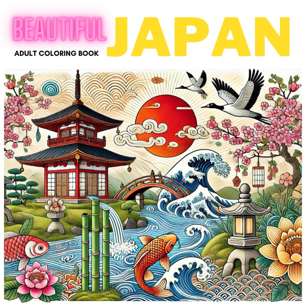 BEAUTIFUL JAPAN: Traditional Japanese Coloring Book