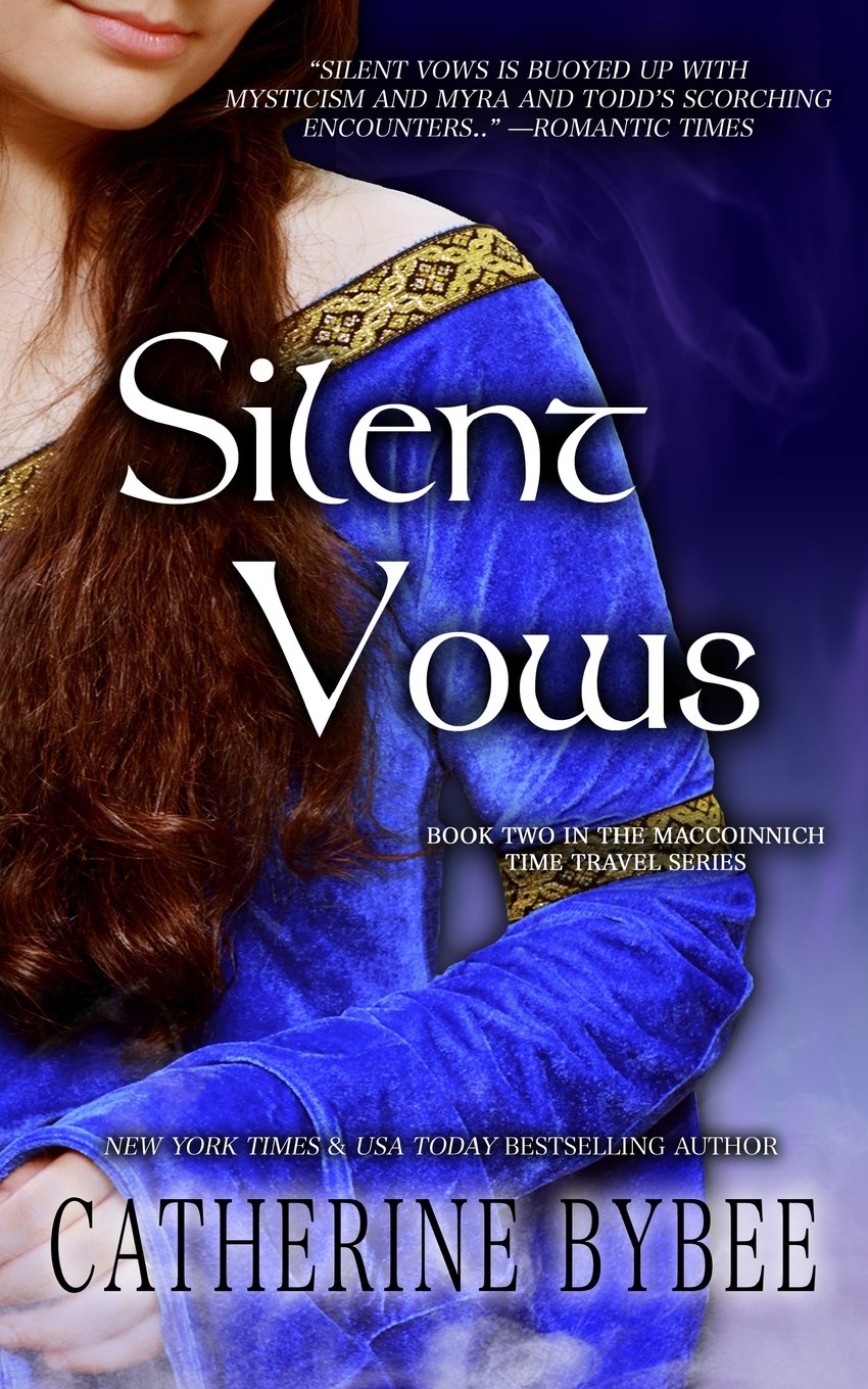 Silent Vows: Volume 2 (MacCoinnich Time Travel)