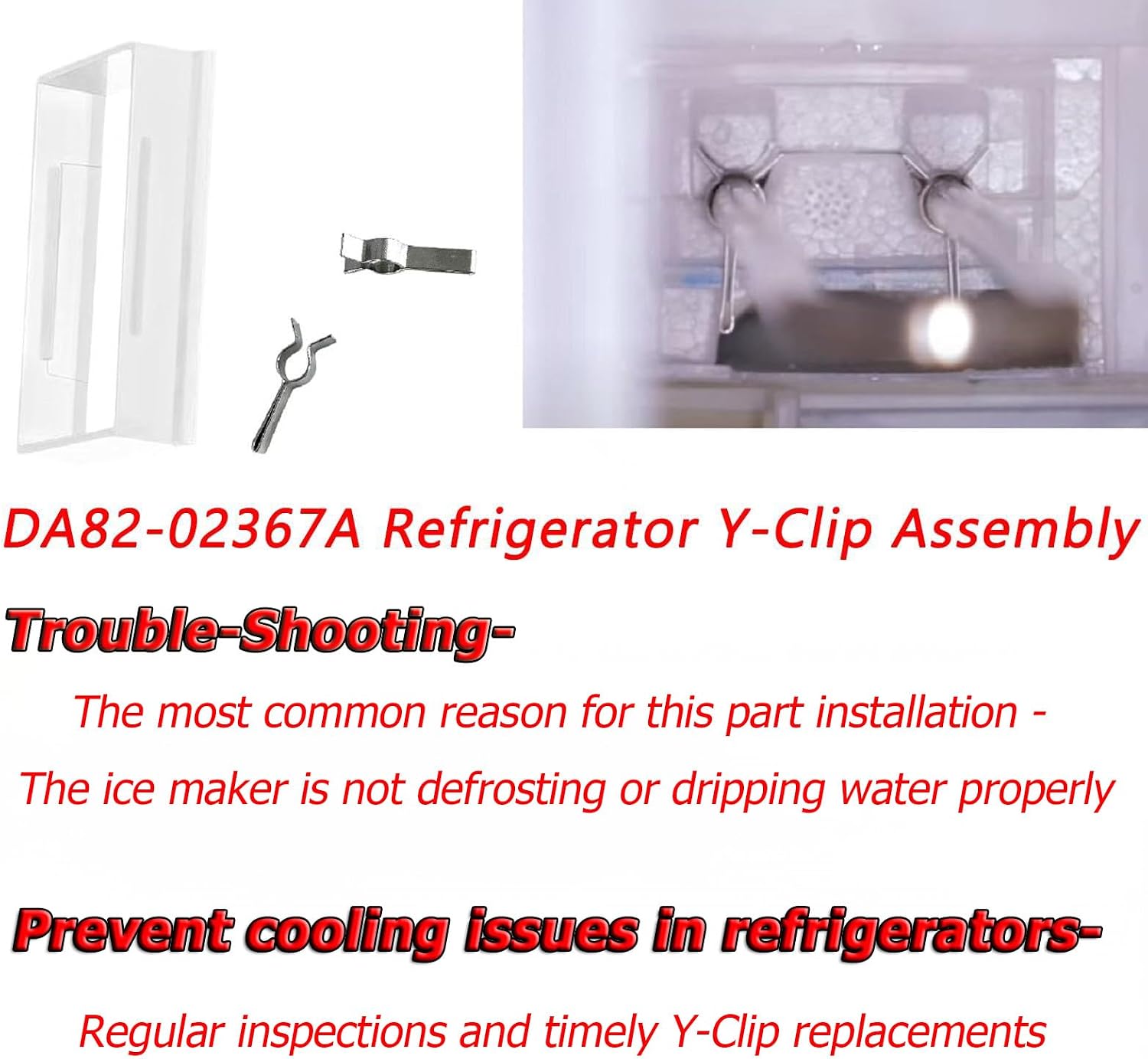 DA82-02367A Refrigerator Y-Clip Assembly Kit Fits for Refrigerator Icemaker Replacement Parts Replace AP6261443,PS12115467,4922147,EA12115467,DA61-12775A(1 Pack)