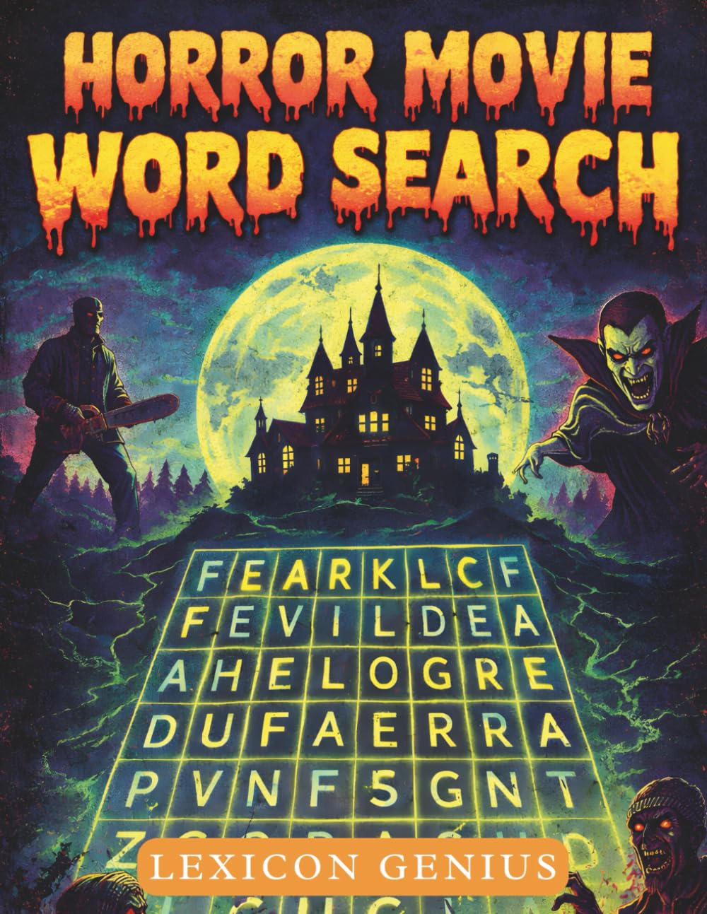 Horror Movie Word Search: 101 Large Print Puzzles for Adults & Seniors: A Creepy and Relaxing Way to Unwind
