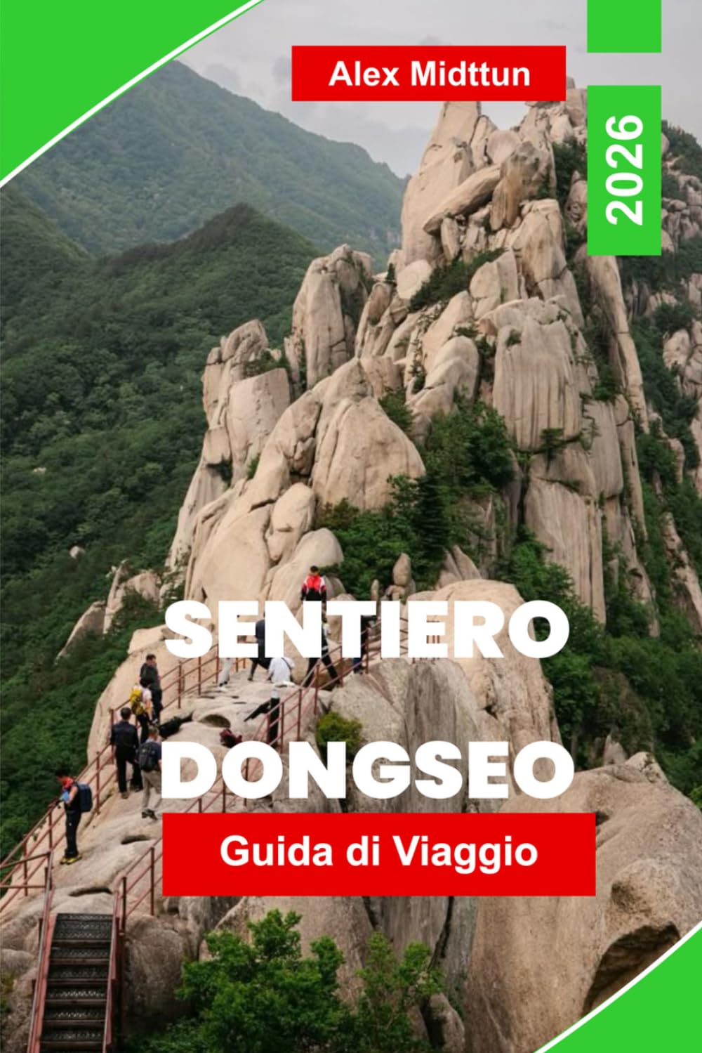 Sentiero Dongseo Guida di Viaggio 2026: Esplora sentieri costieri panoramici, viste sulle montagne, tappe culturali, avventure all'aperto e consigli pratici per il tuo viaggio in Corea del Sud
