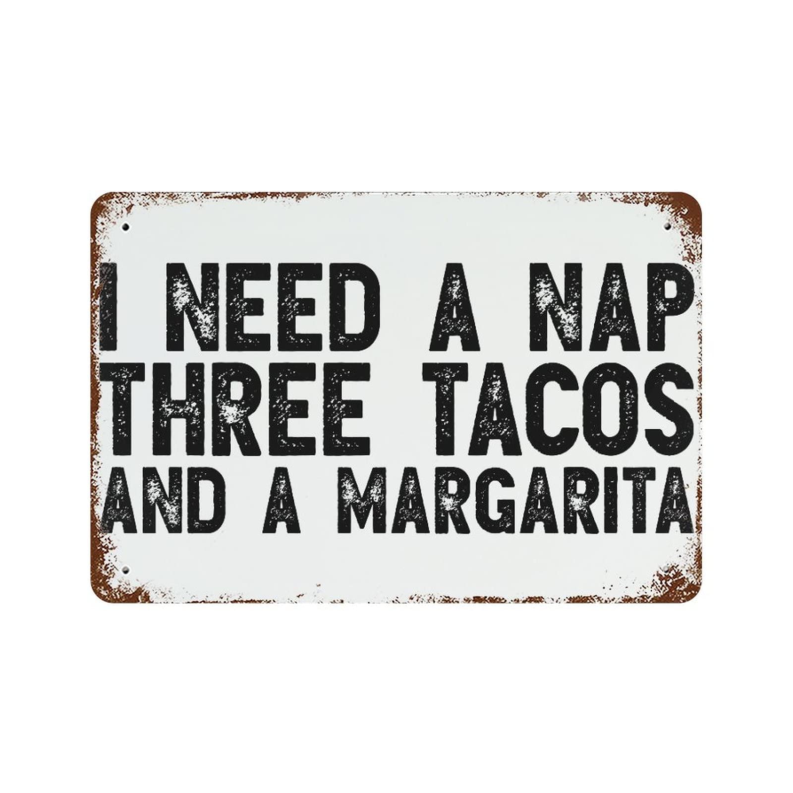 Plaque I Need A Nap Three Tacos A Margarita pour bar et cuisine
