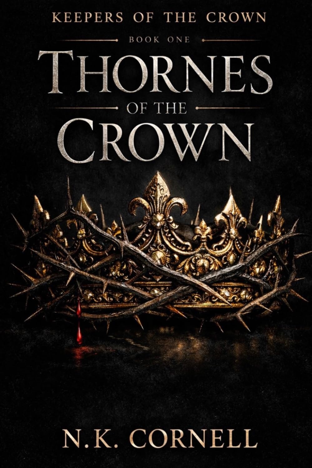 Keepers of The Crown: Thornes of The Crown