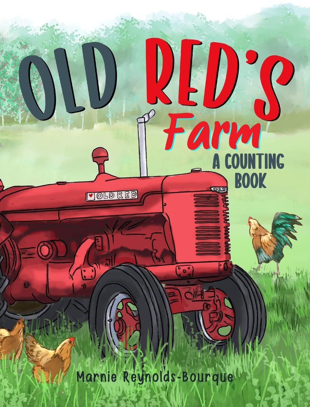 Old Red's Farm: Learn to count from one to ten and see Old Red's Farm! (Old Red's Adventures)