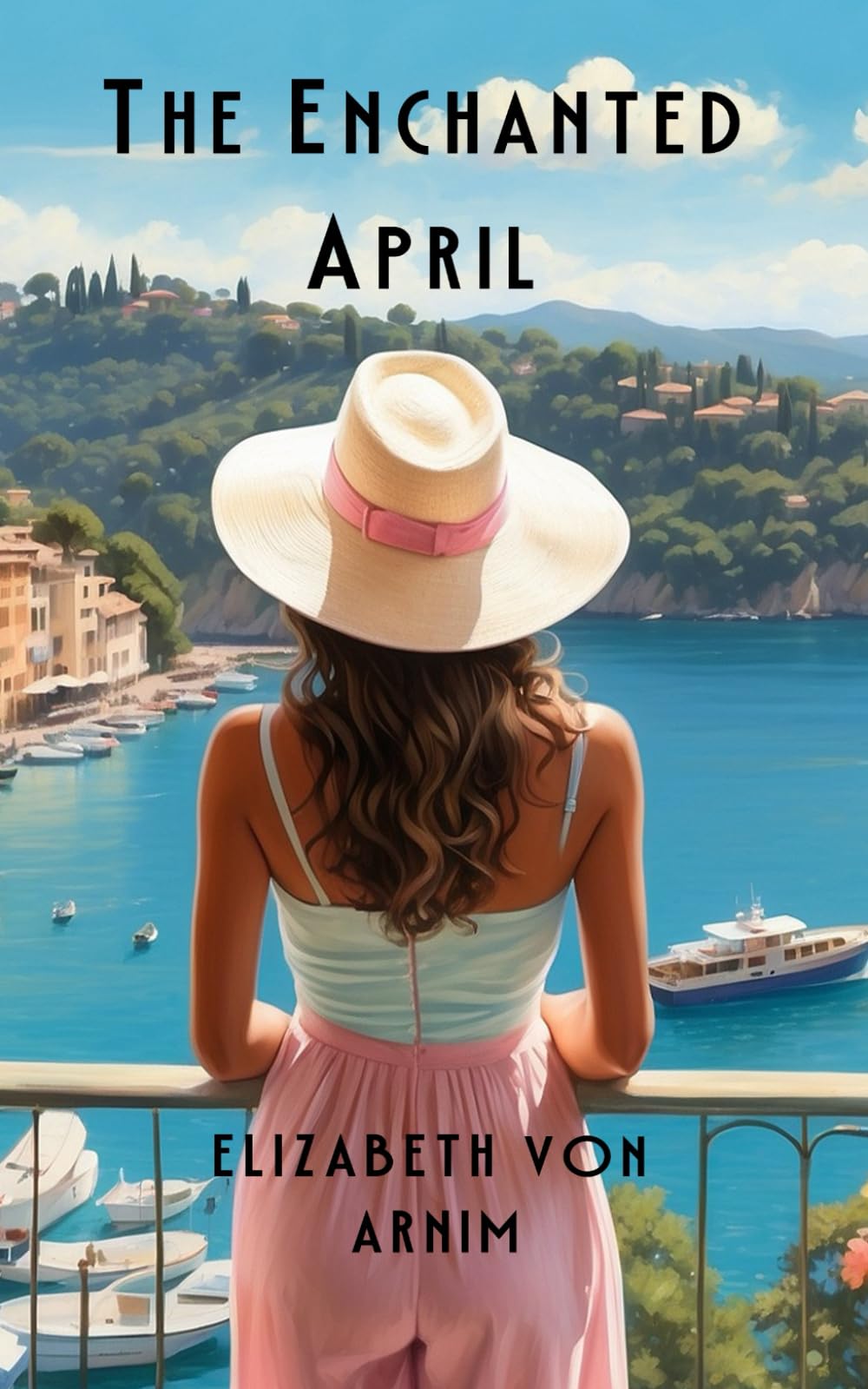 The Enchanted April (Annotated)