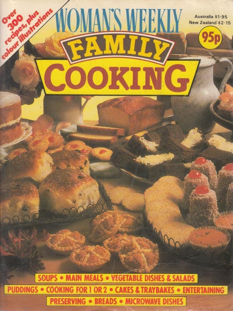 Woman's Weekly Family Cooking (over 300 recipes) - 1986