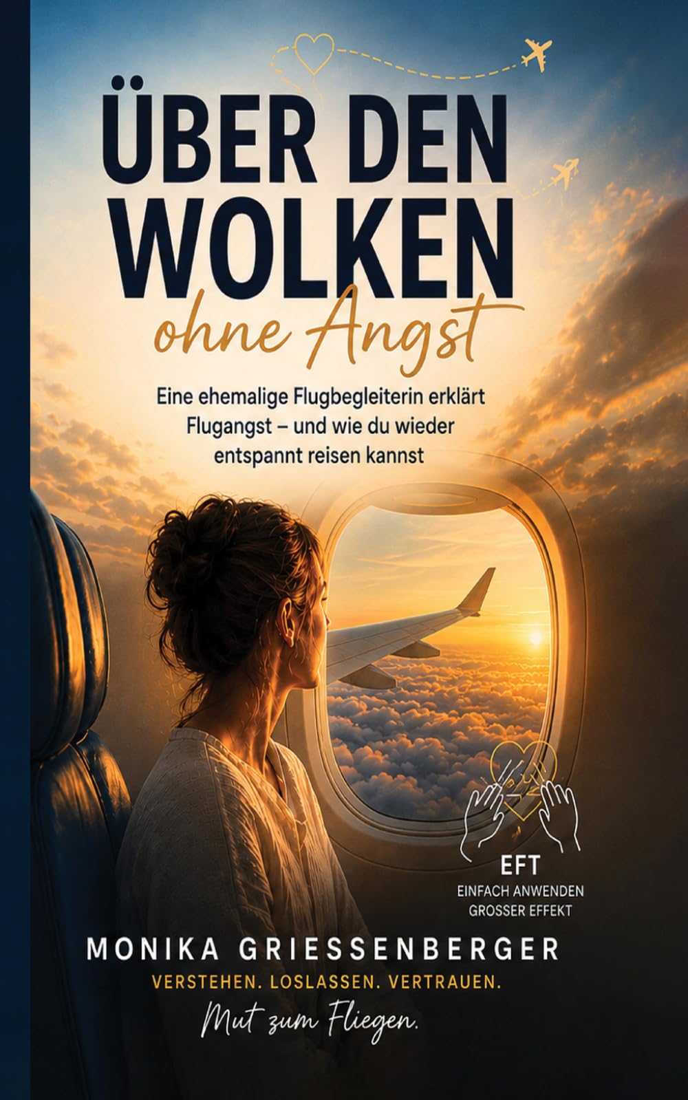 Über den Wolken ohne Angst: Eine ehemalige Flugbegleiterin erklärt Flugangst – und wie du wieder entspannt reisen kannst