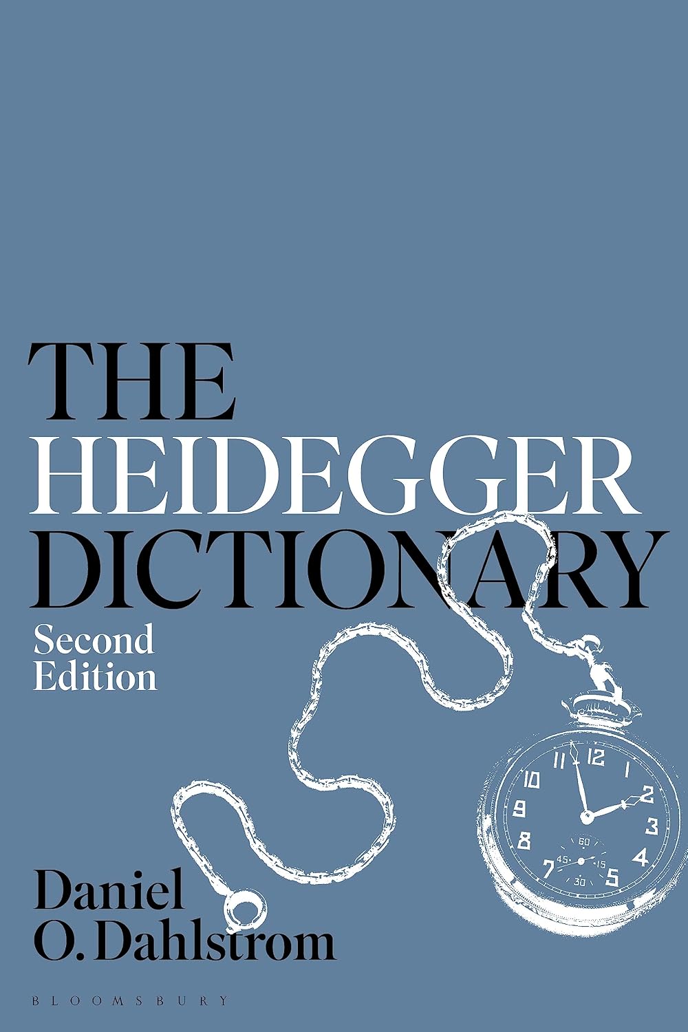 The Heidegger Dictionary (Bloomsbury Philosophy Dictionaries)