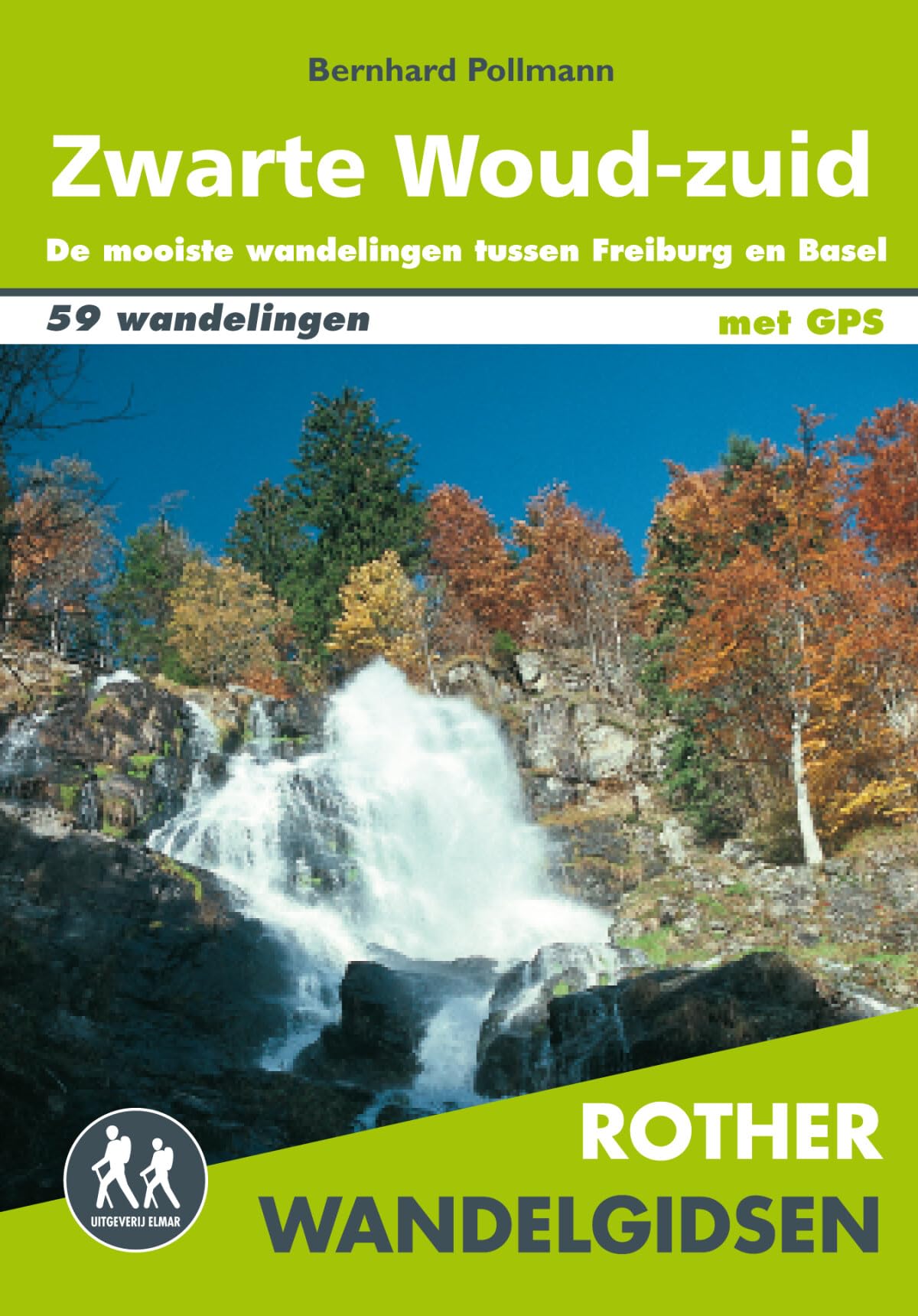 Zwarte Woud-zuid: met wandelroutes Westweg en Schluchtensteig : 59 wandelingen tussen Freiburg, Basel en Waldshut (Rother wandelgidsen)