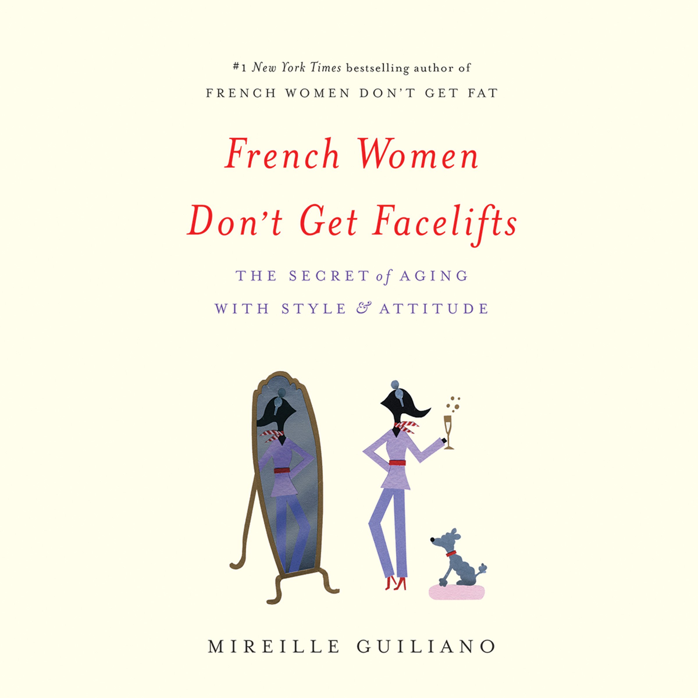 Cover art for French Women Don't Get Facelifts