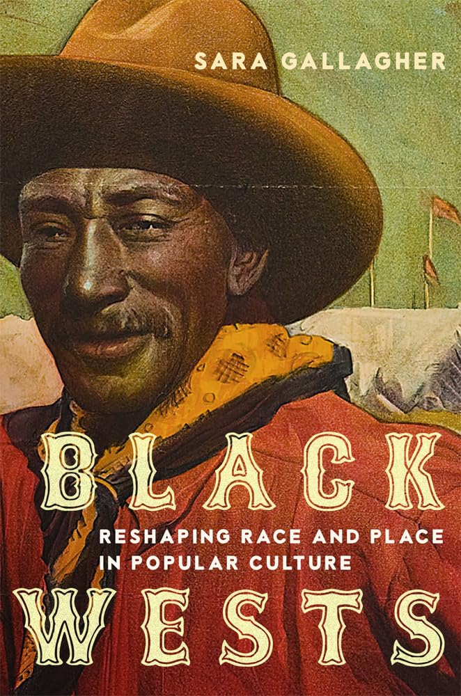 Black Wests: Reshaping Race and Place in Popular Culture
