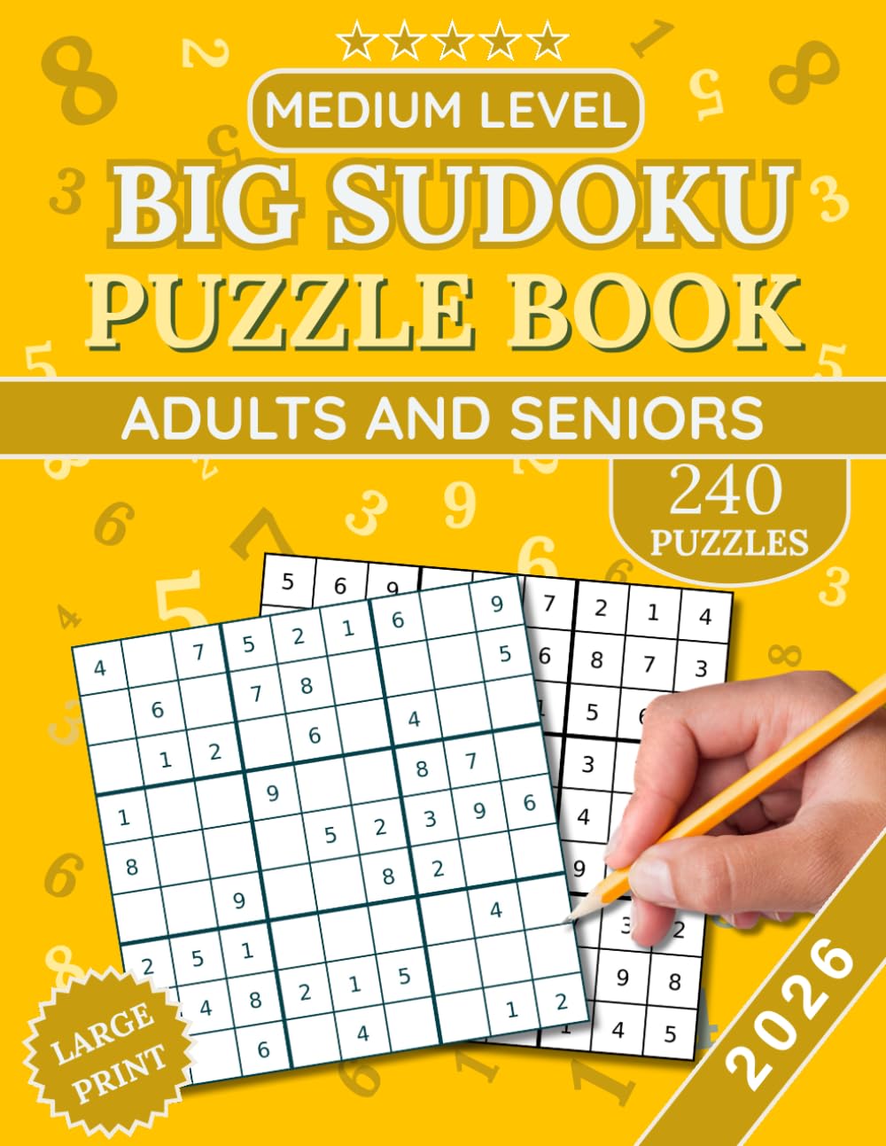 Medium Sudoku For Seniors Large Print:: 240 Huge XL Print Puzzle Book Including Solutions (XL Print Sudoku Puzzle Book)