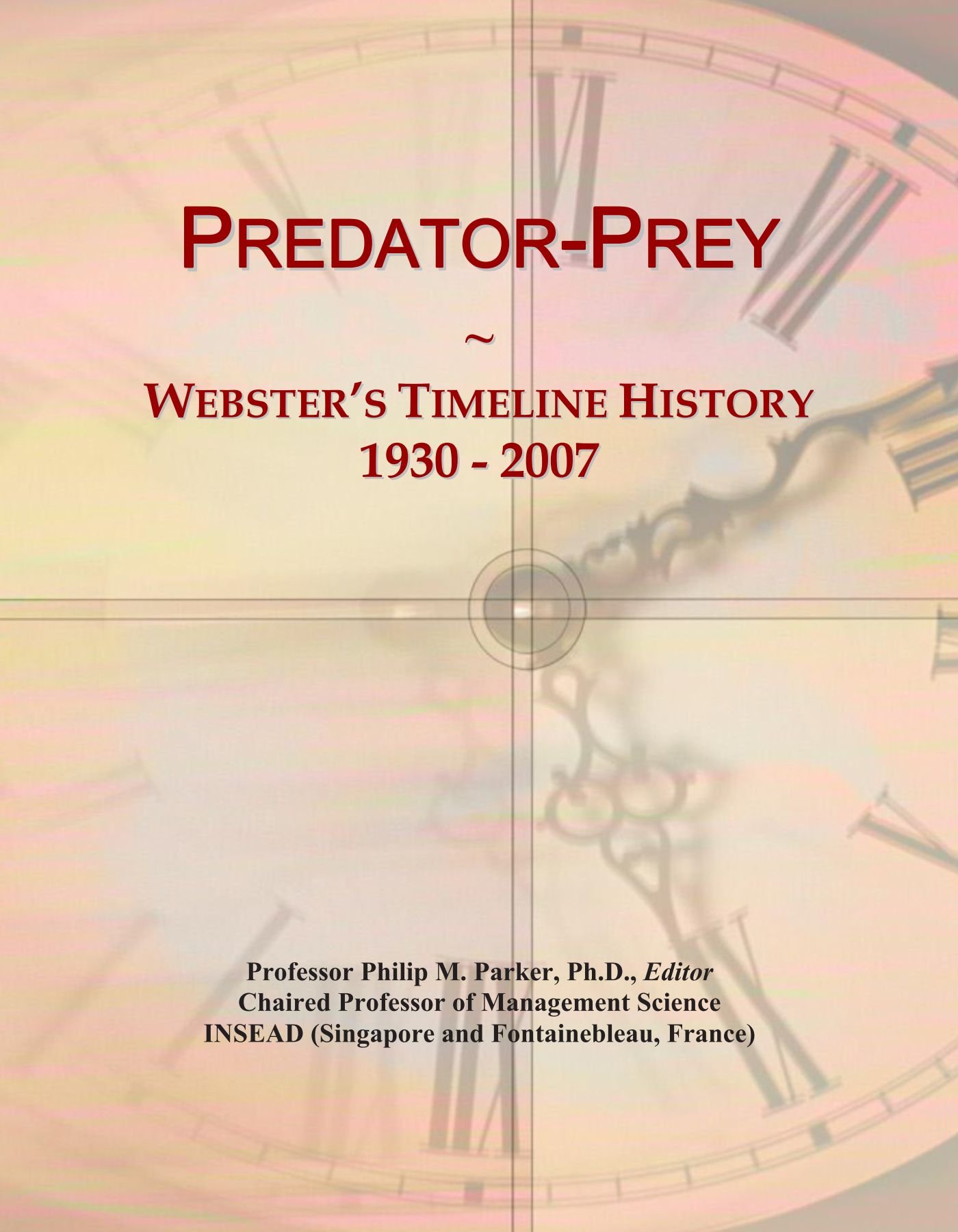 Predator-Prey: Webster's Timeline History, 1930 - 2007