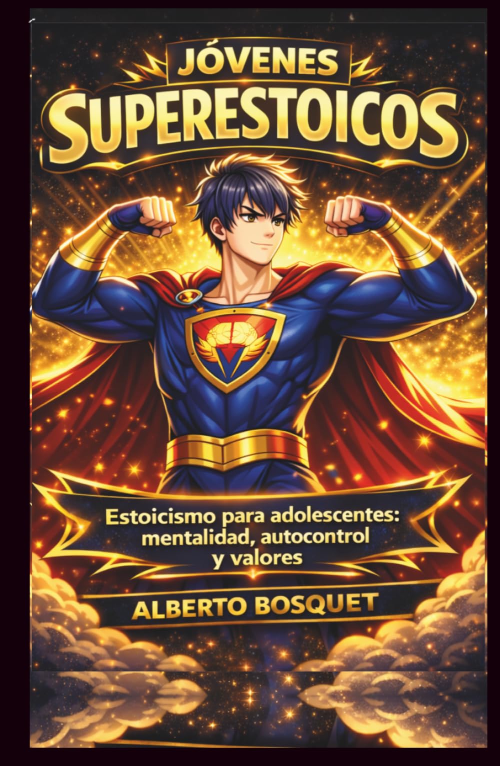 Libro para Jóvenes Súper Estoicos: Libro para adolescentes 11–14 años: entrenamiento de carácter, valores y principios universales, autoconfianza y ... la presión social y tomar decisiones firmes.