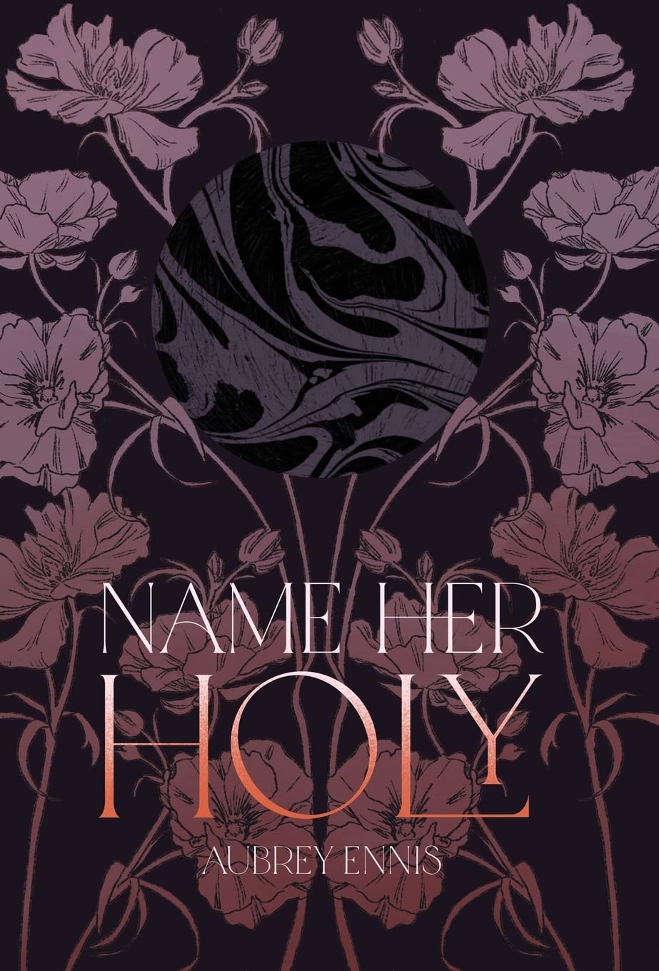 Name Her Holy: 1 (The Hallowed)