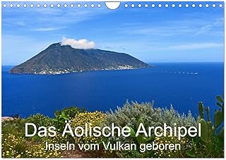 Das Äolische Archipel - Inseln vom Vulkan geboren (Wandkalender 2025 DIN A4 quer), CALVENDO Monatskalender [Calendar] Dr. ...