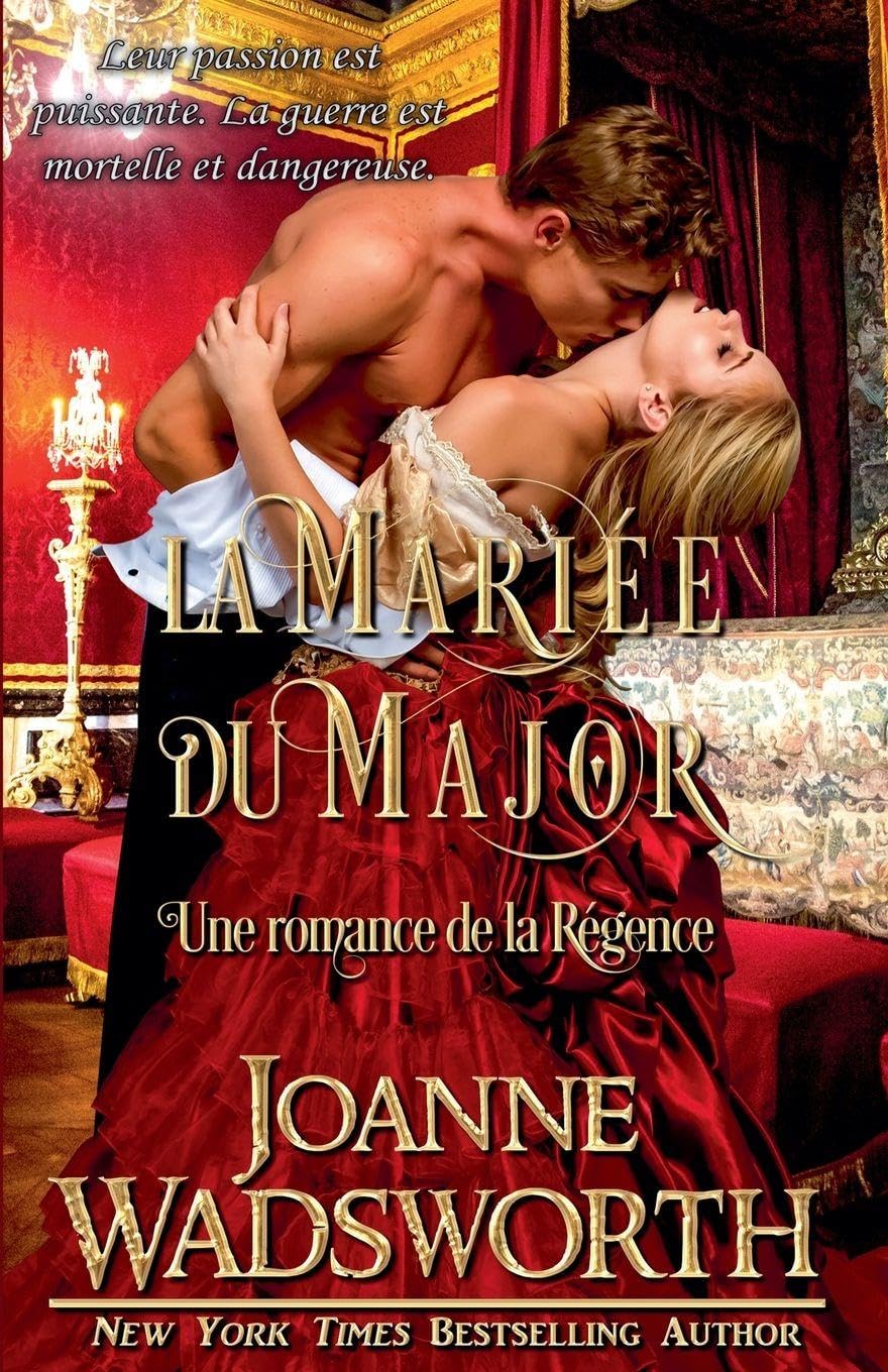La Mariée du Major: Une romance de la Régence: 3 (Les Mariées de la Régence)