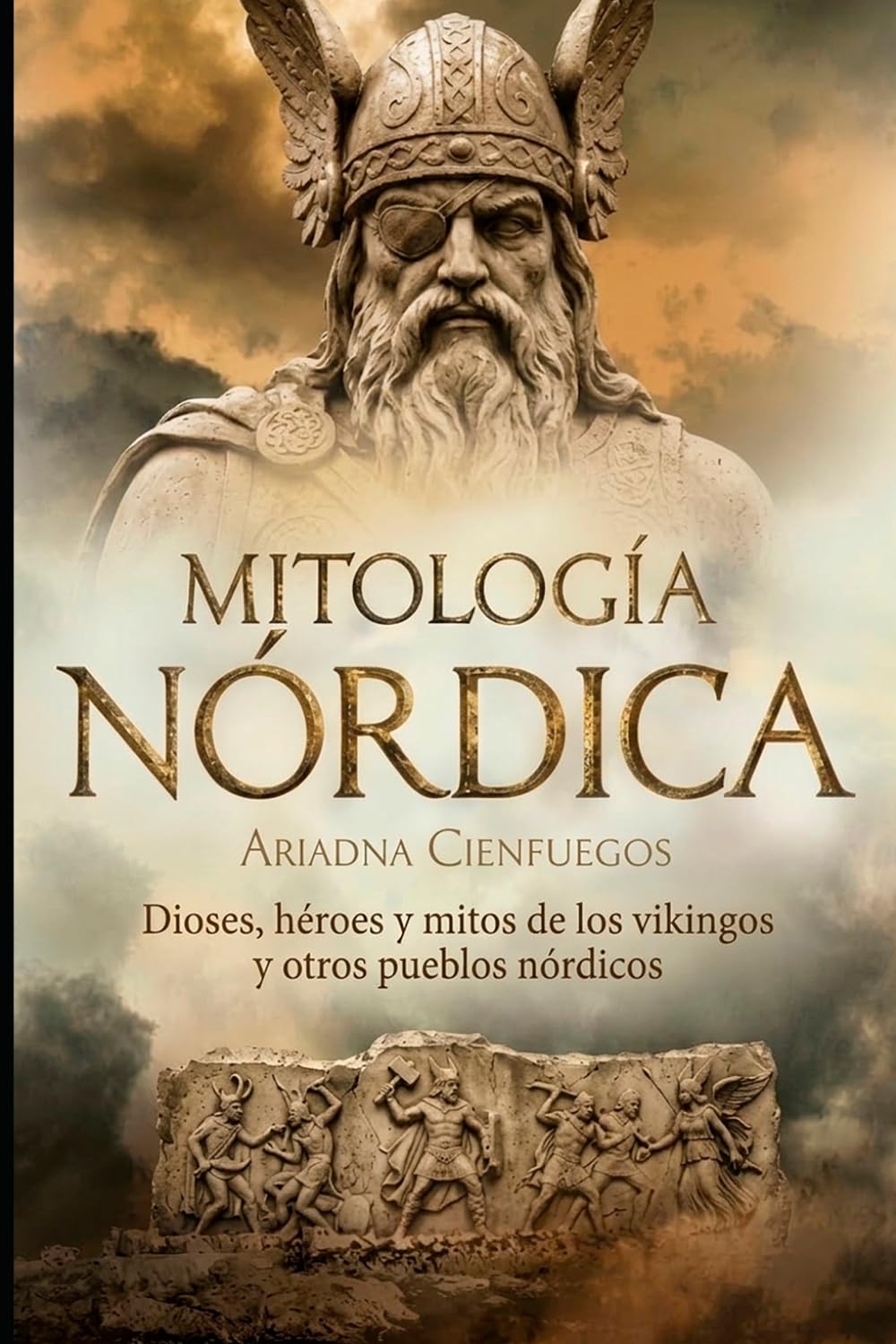 Mitología nórdica: Dioses, héroes y mitos de los vikingos y otros pueblos nórdicos