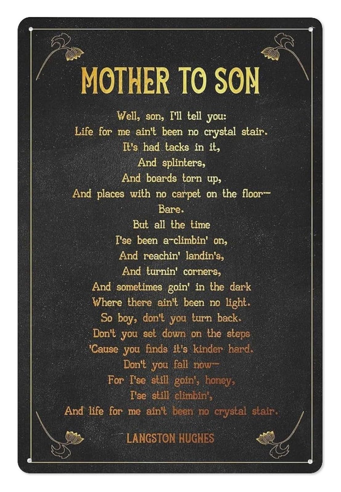 ZDVHOMCB Life Lesson Inspirational Poem Quote Metal Sign Mother to Son Verse Wall Decor for Family Room Den Entryway Rustic Distressed Tin Plaque 8 X 12 inch