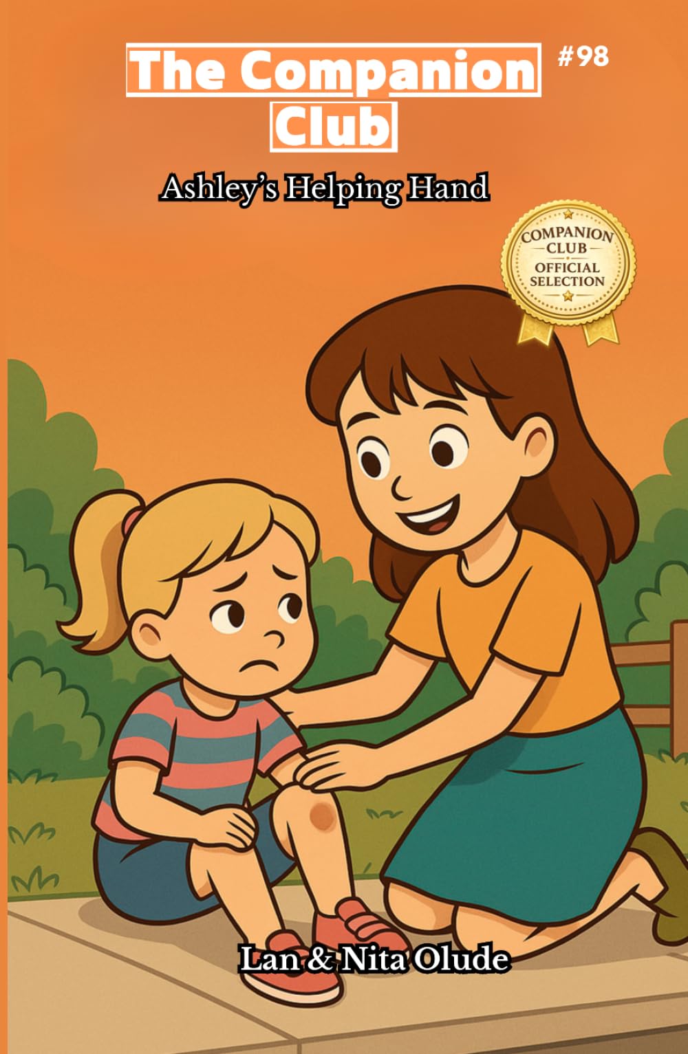 Ashley’s Helping Hand: The Companion Club #98: A Christian Chapter Book About Kindness, Friendship, and Serving Others with Love (ages 8-12)
