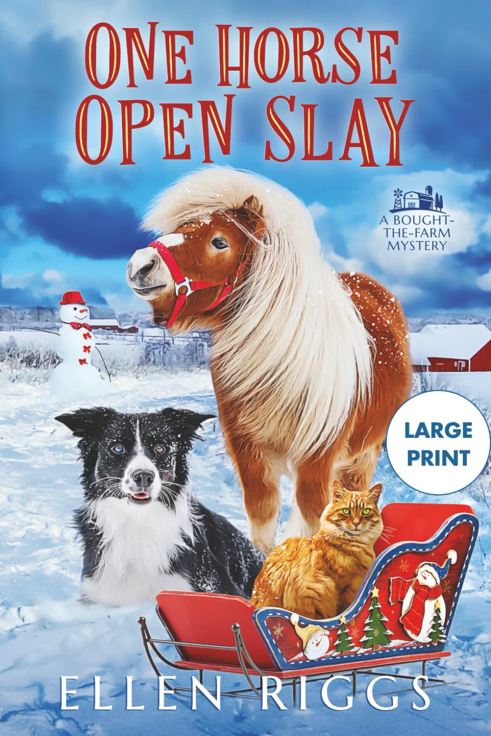 One Horse Open Slay (Large Print Series - Ellen Riggs' Books)