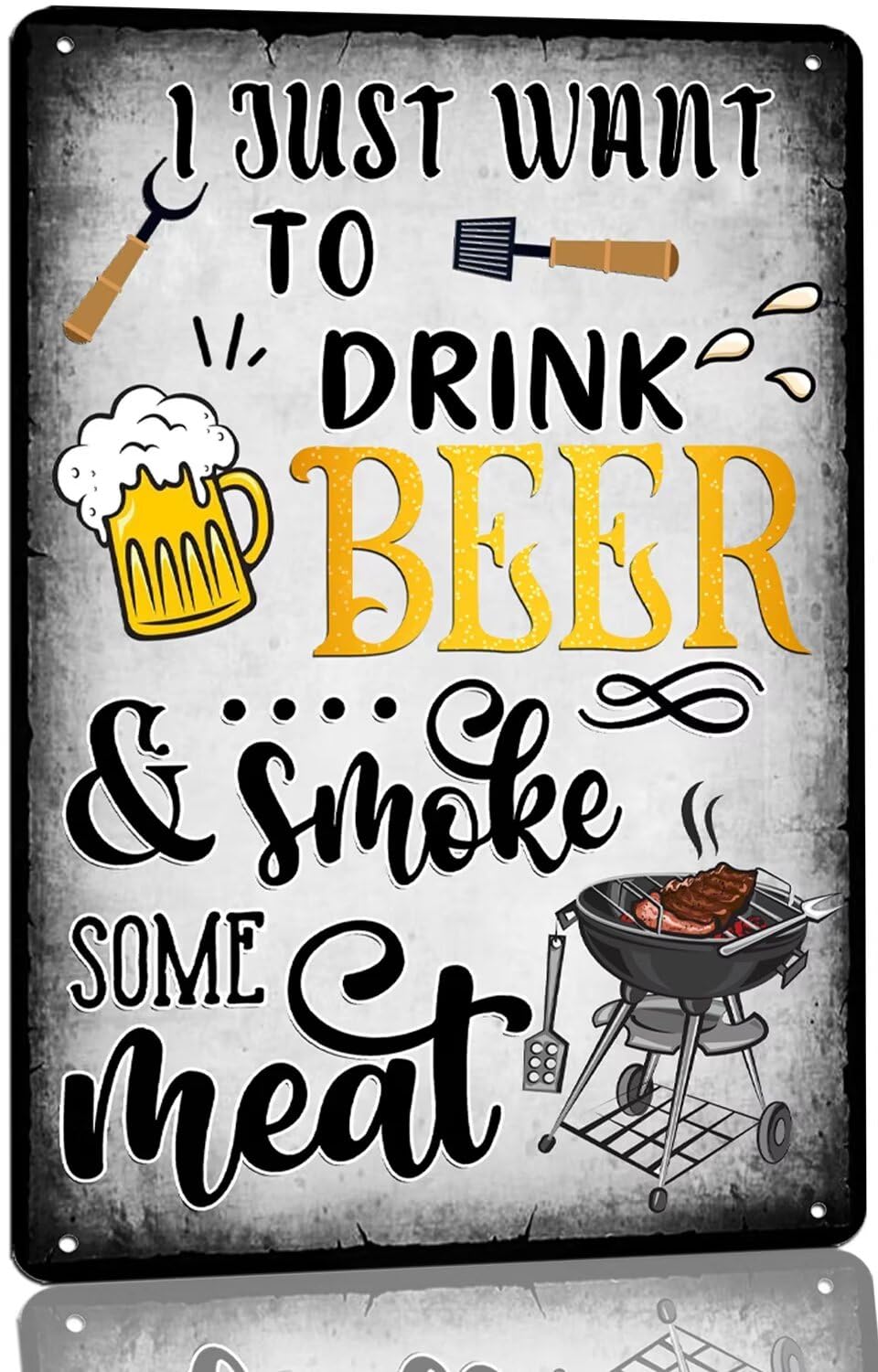 SMAZDFXX I Just Want To Drink Beer &Some Meat Metal Tin Sign Vintage Grill Metal Sign Backyard Grilling BBQ Decor for Porch Deck Outdoor Patio Bar Decor 8"x12"