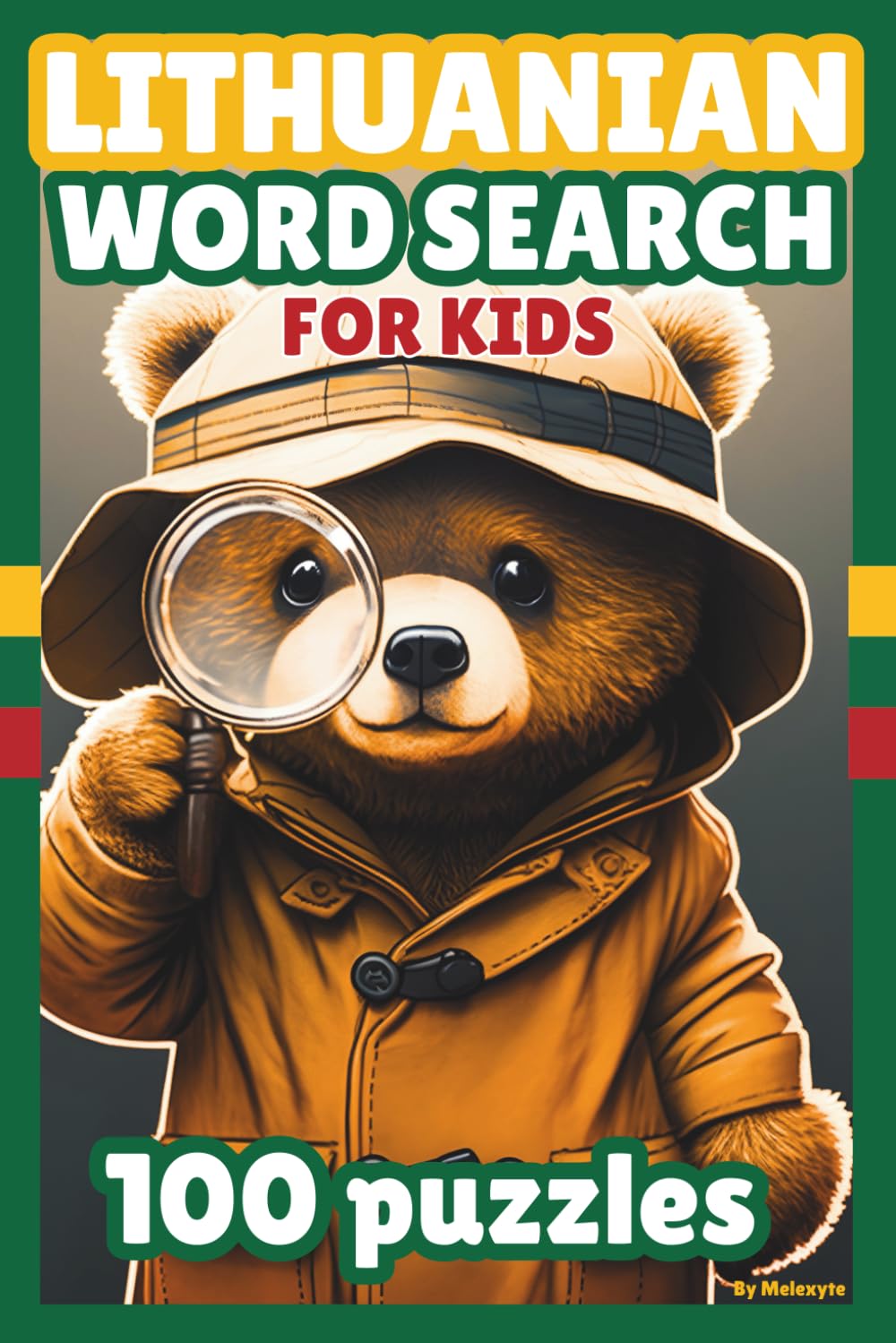 Learn Lithuanian: Easy Word Search Puzzles for Kids. Over 1,100 Words to Build Vocabulary