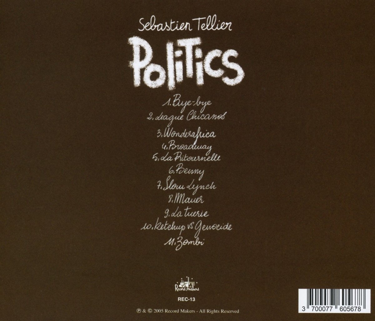 Sebastien Tellier: Politics