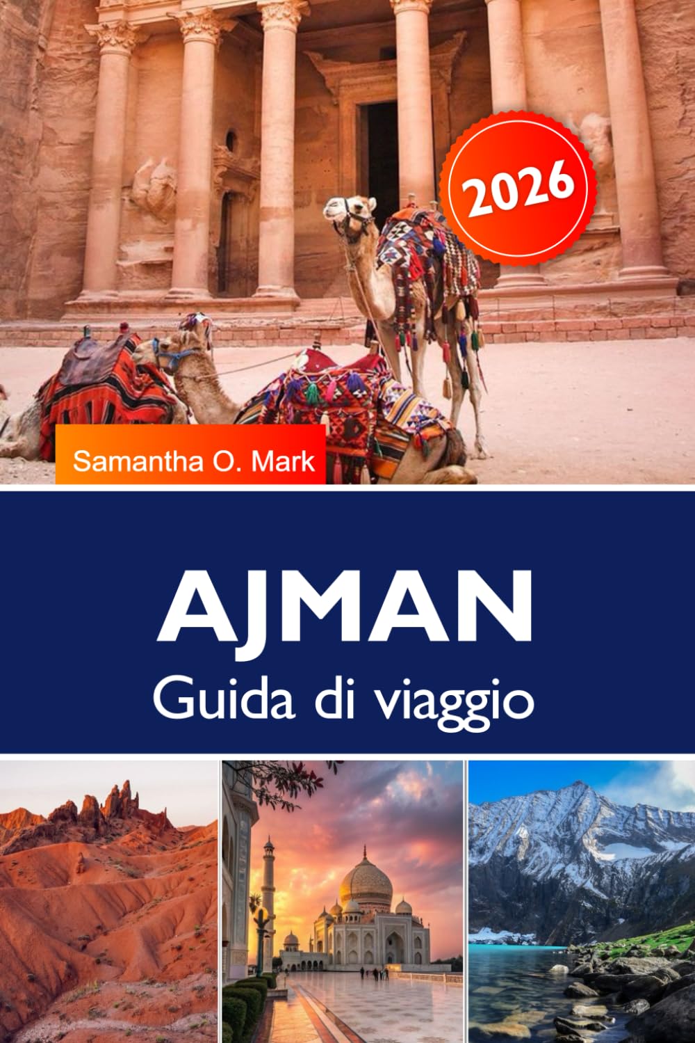 AJMAN Guida di viaggio 2026: Spiagge, patrimonio e le migliori cose da fare per una vacanza indimenticabile