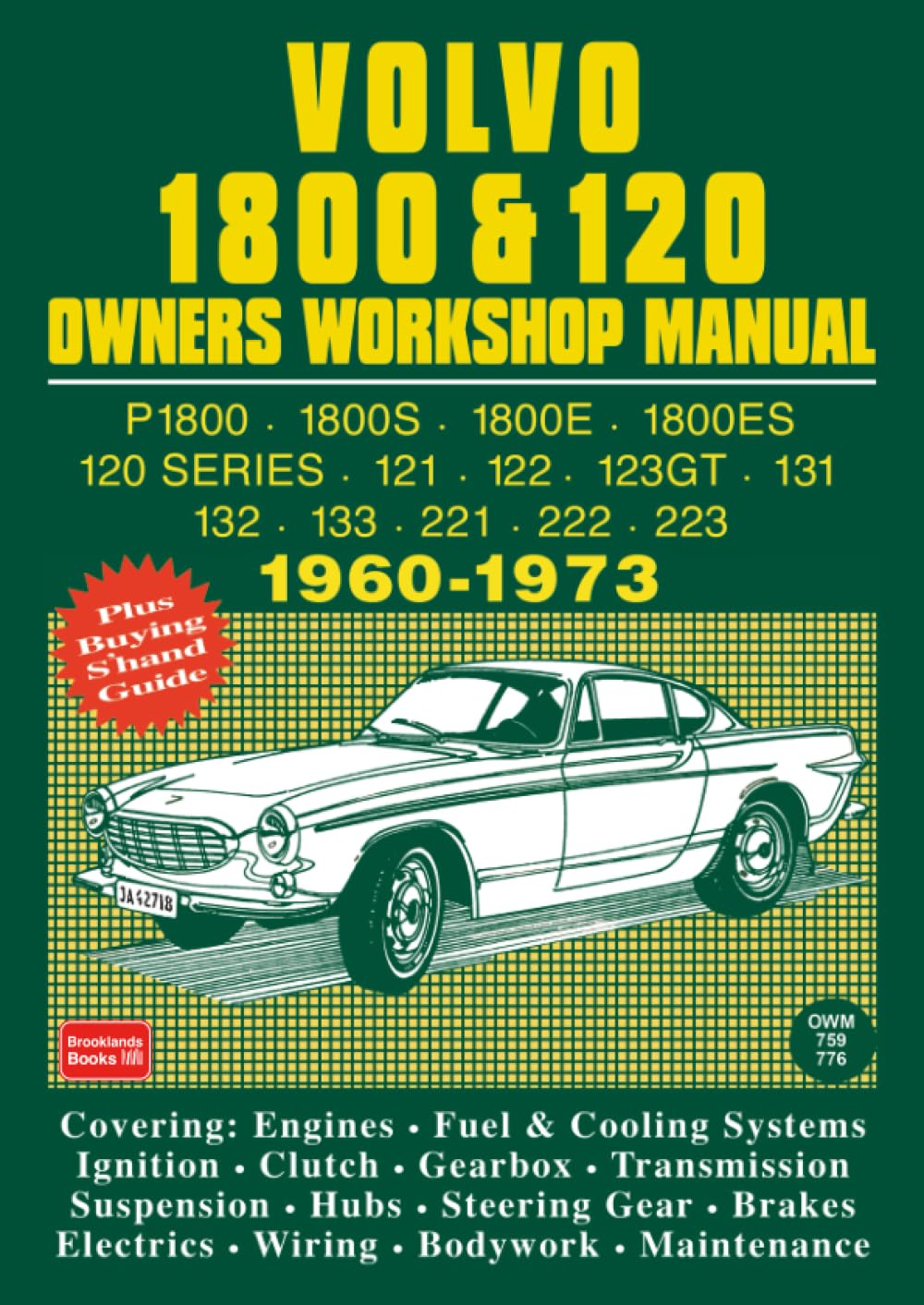 VOLVO 1800 & 120 OWNERS WORKSHOP MANUAL 1960-1973