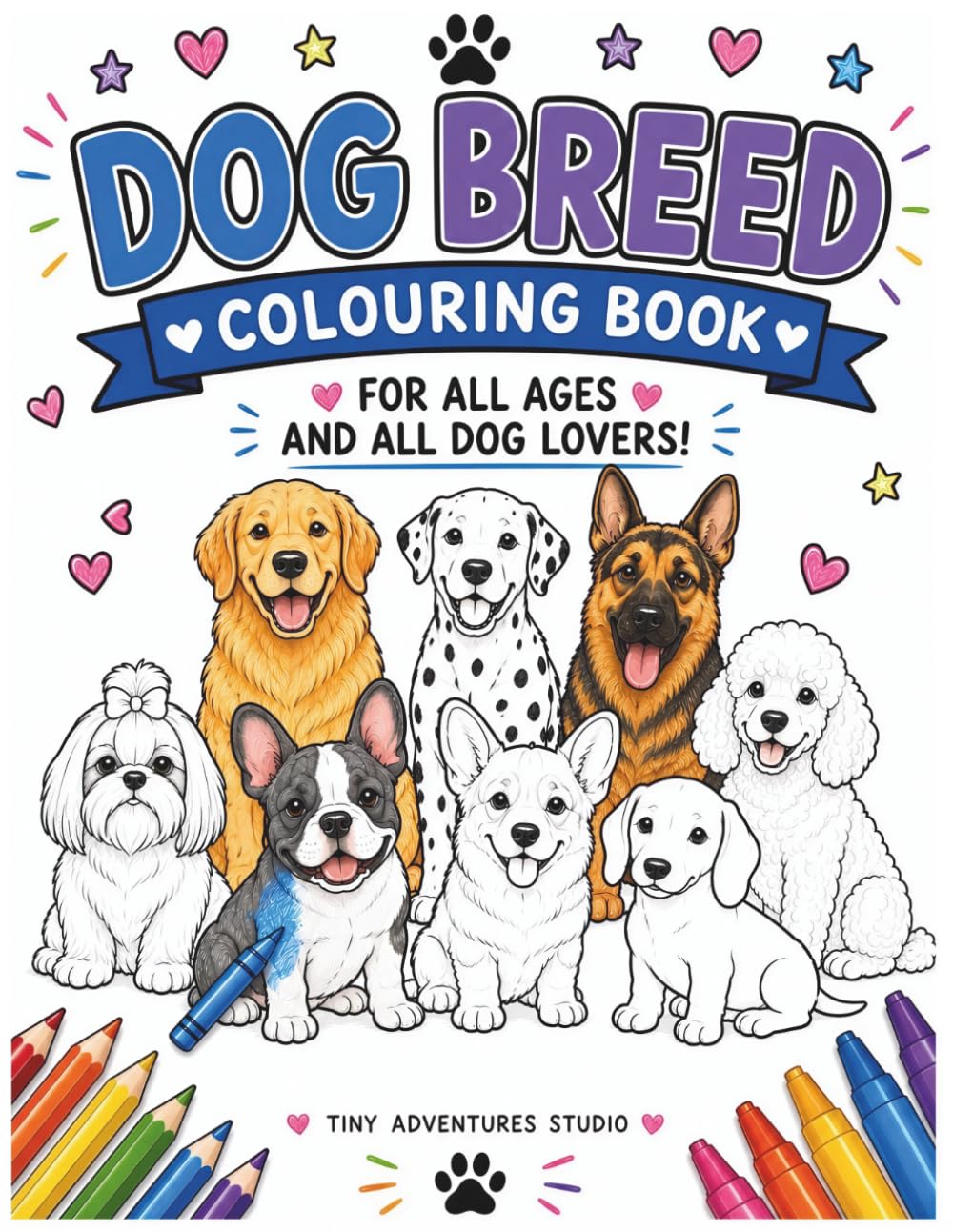 Dog Breed Colouring Book: Fun and Easy Coloring Pages for Dog Lovers of All Ages
