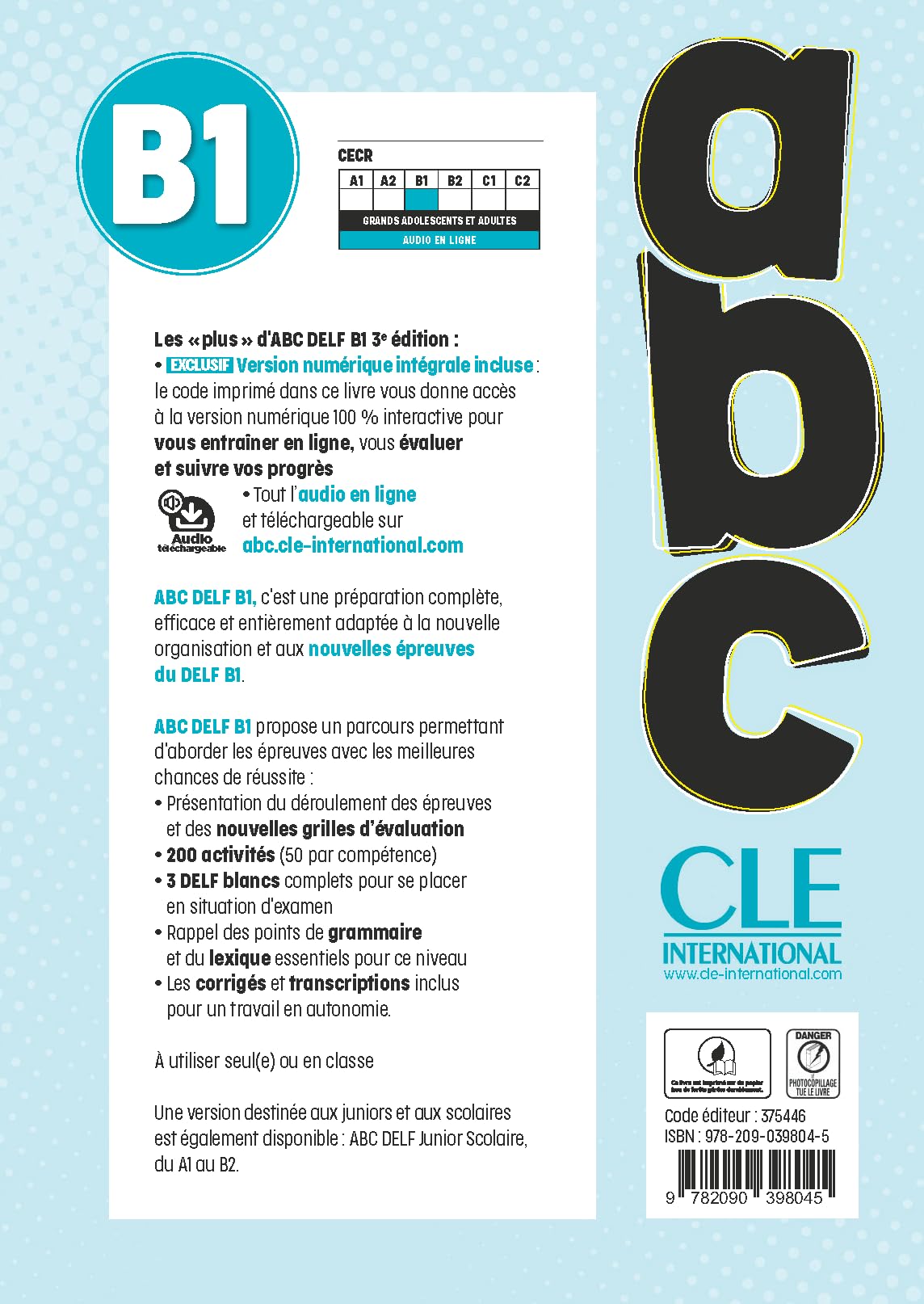 ABC DELF. B1. Nouvelles épreuves. Avec version numérique interactive. Per le Scuole superiori: Avec transcriptions et corrigés