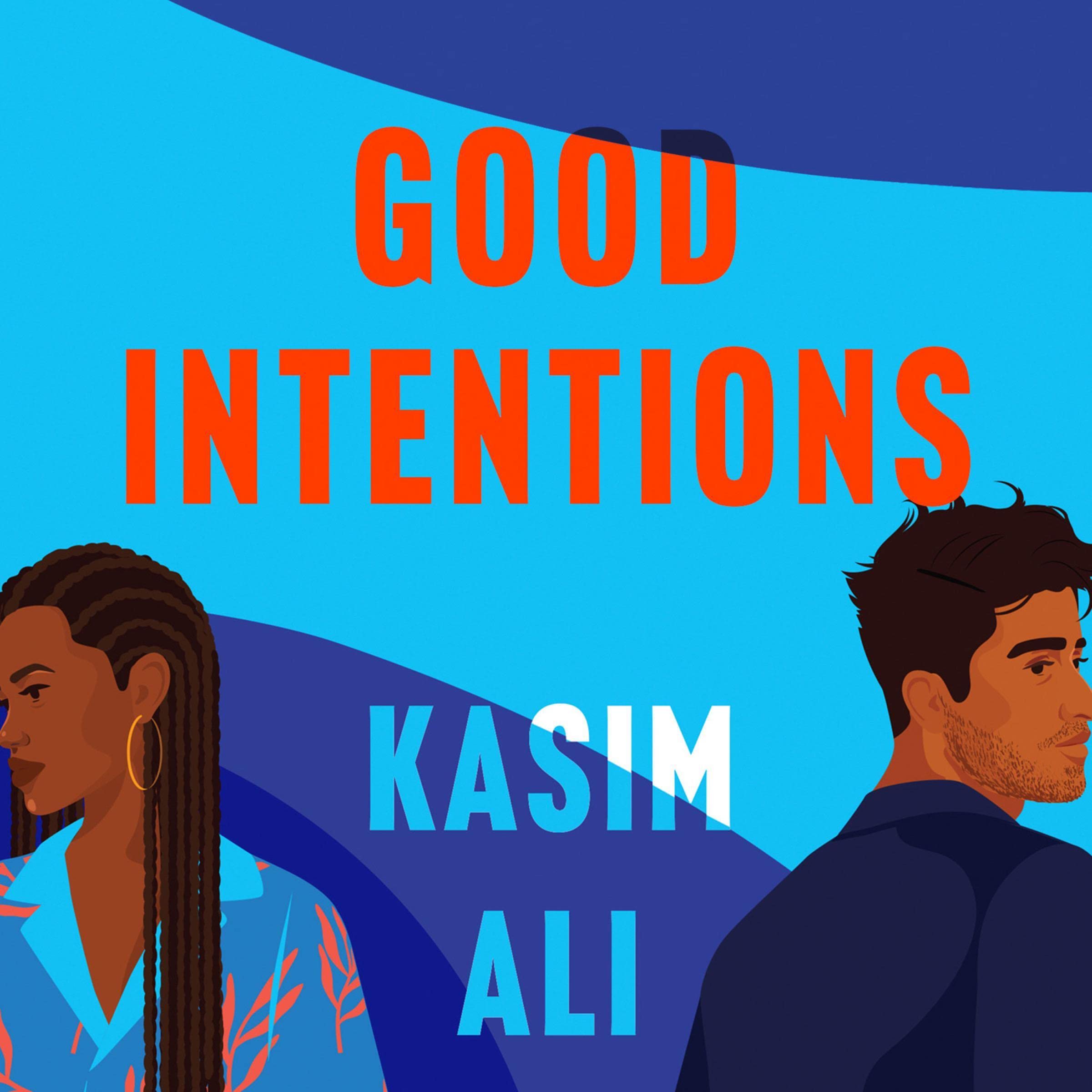 Good Intentions