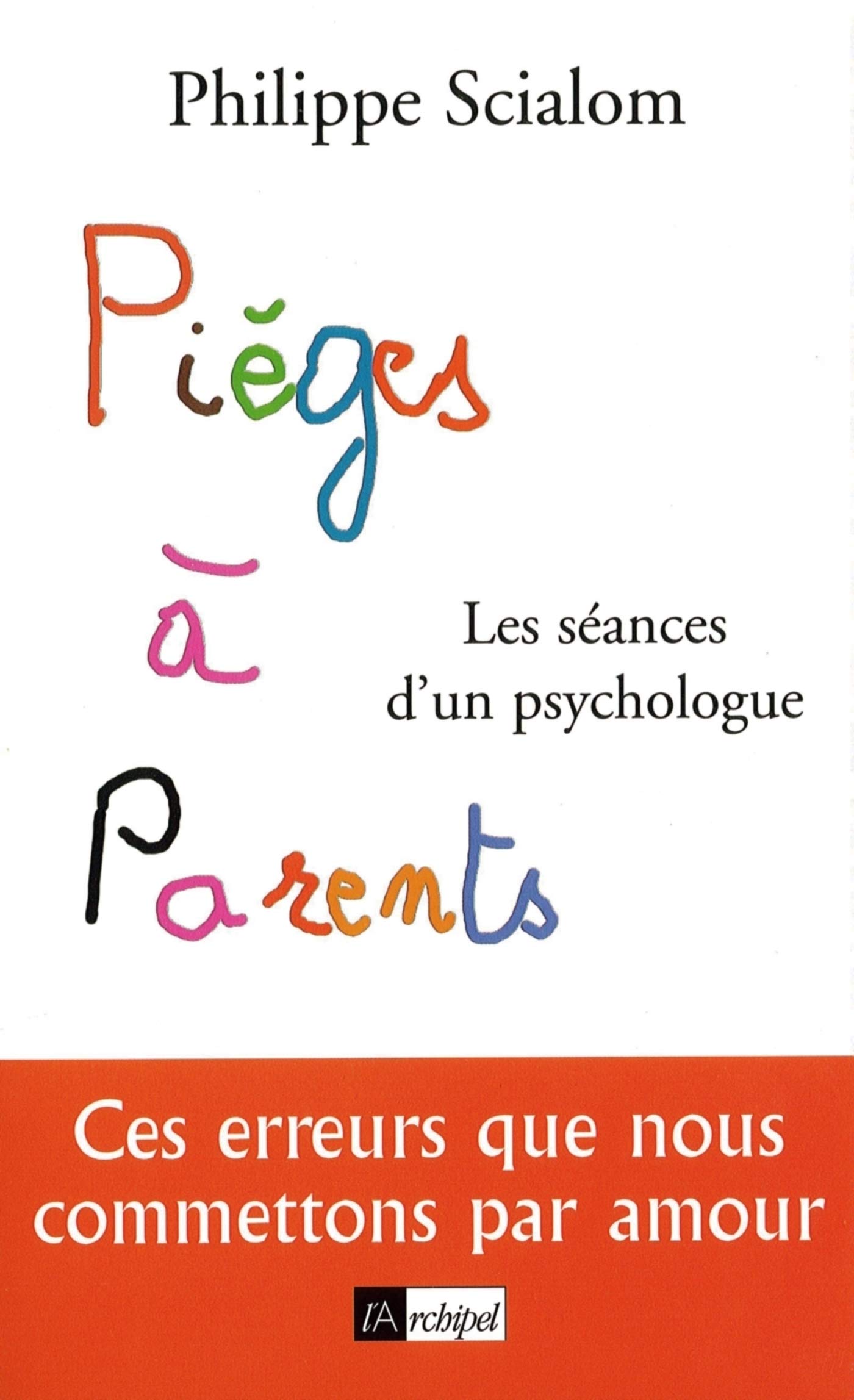 Pièges à parents (French Edition)