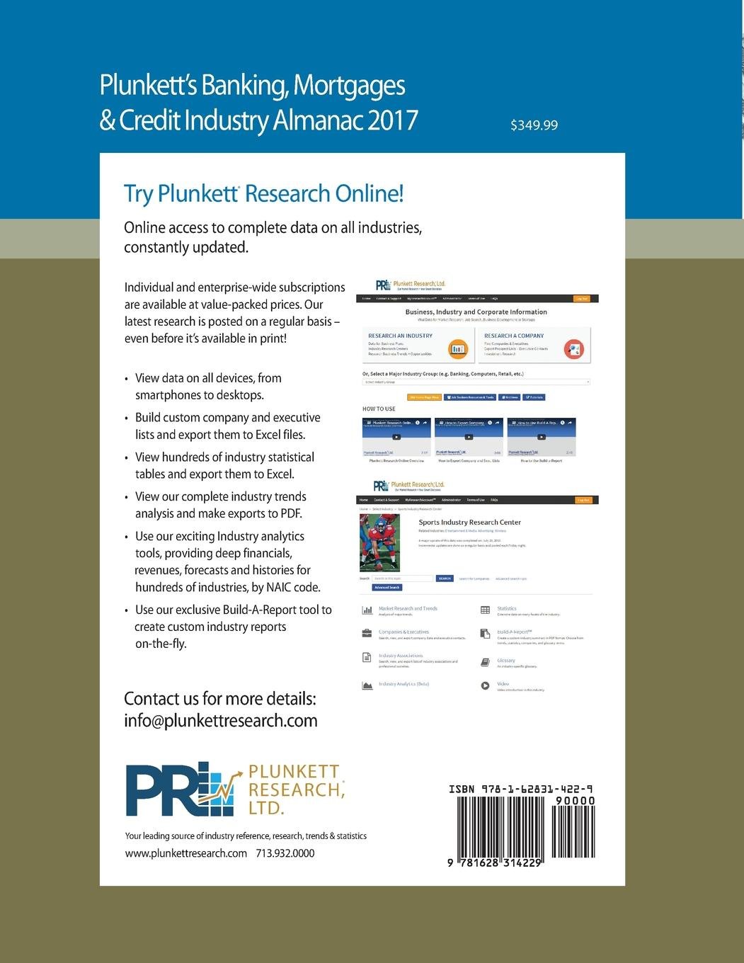Plunkett's Banking, Mortgages & Credit Industry Almanac 2017: The only comprehensive guide to the banking industry (Plunkett's Industry Almanacs)