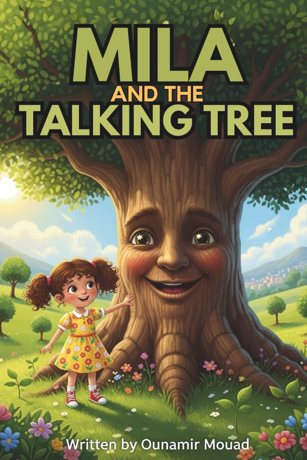 Mila and the Talking Tree: An Enchanting Adventure That Teaches Kids to Care for Nature