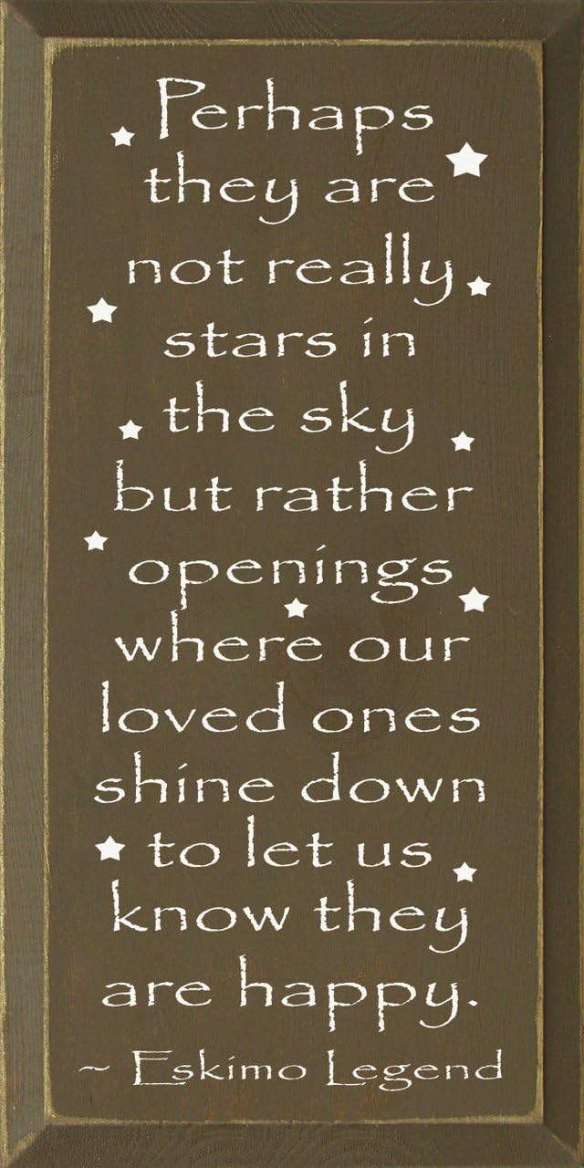 Wooden Sign - Perhaps They Are Not Really Stars In The Sky... - Eskimo Legend (small) (Black)