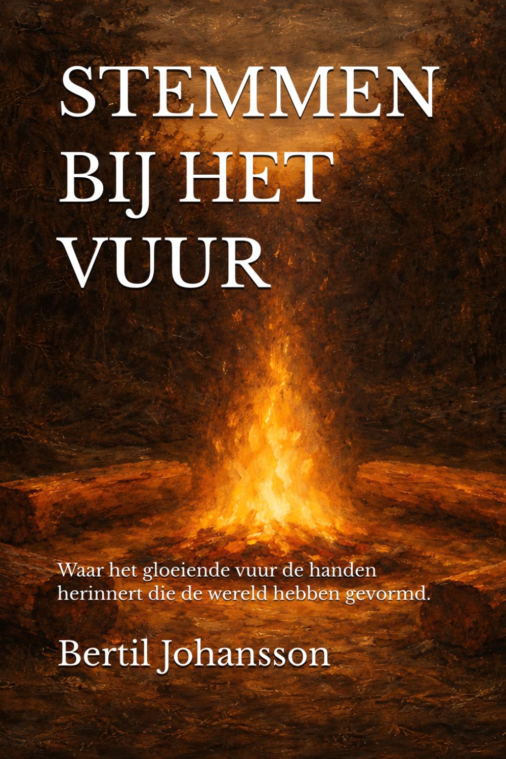 STEMMEN BIJ HET VUUR: Waar het gloeiende vuur de handen herinnert die de wereld hebben gevormd.