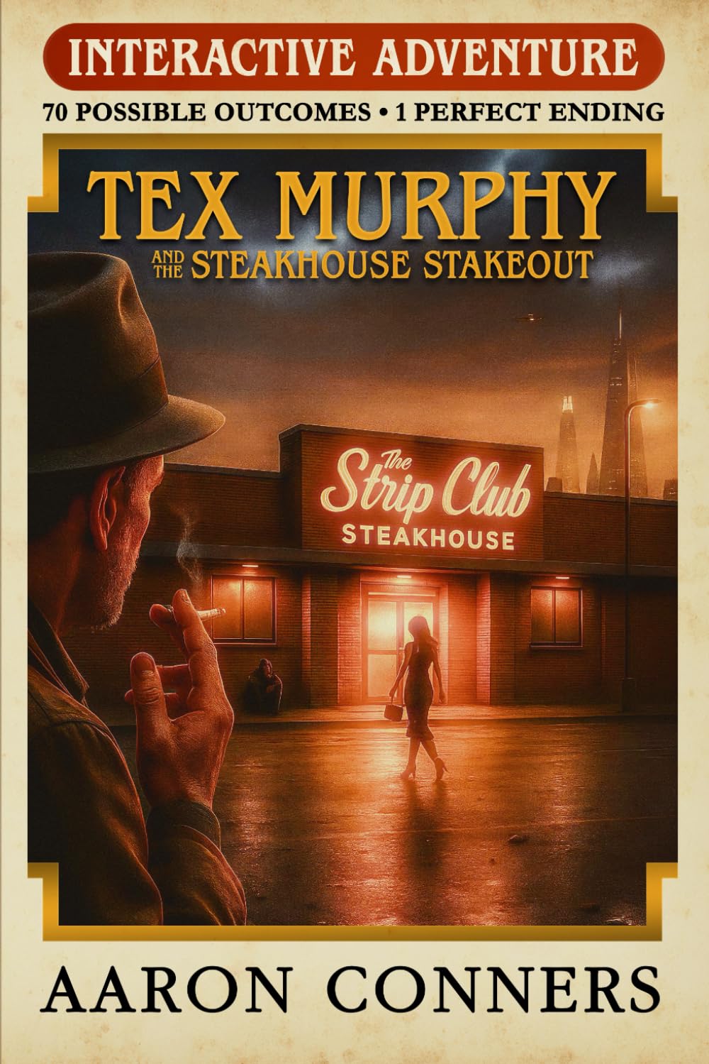 Tex Murphy and the Steakhouse Stakeout: An Interactive Adventure