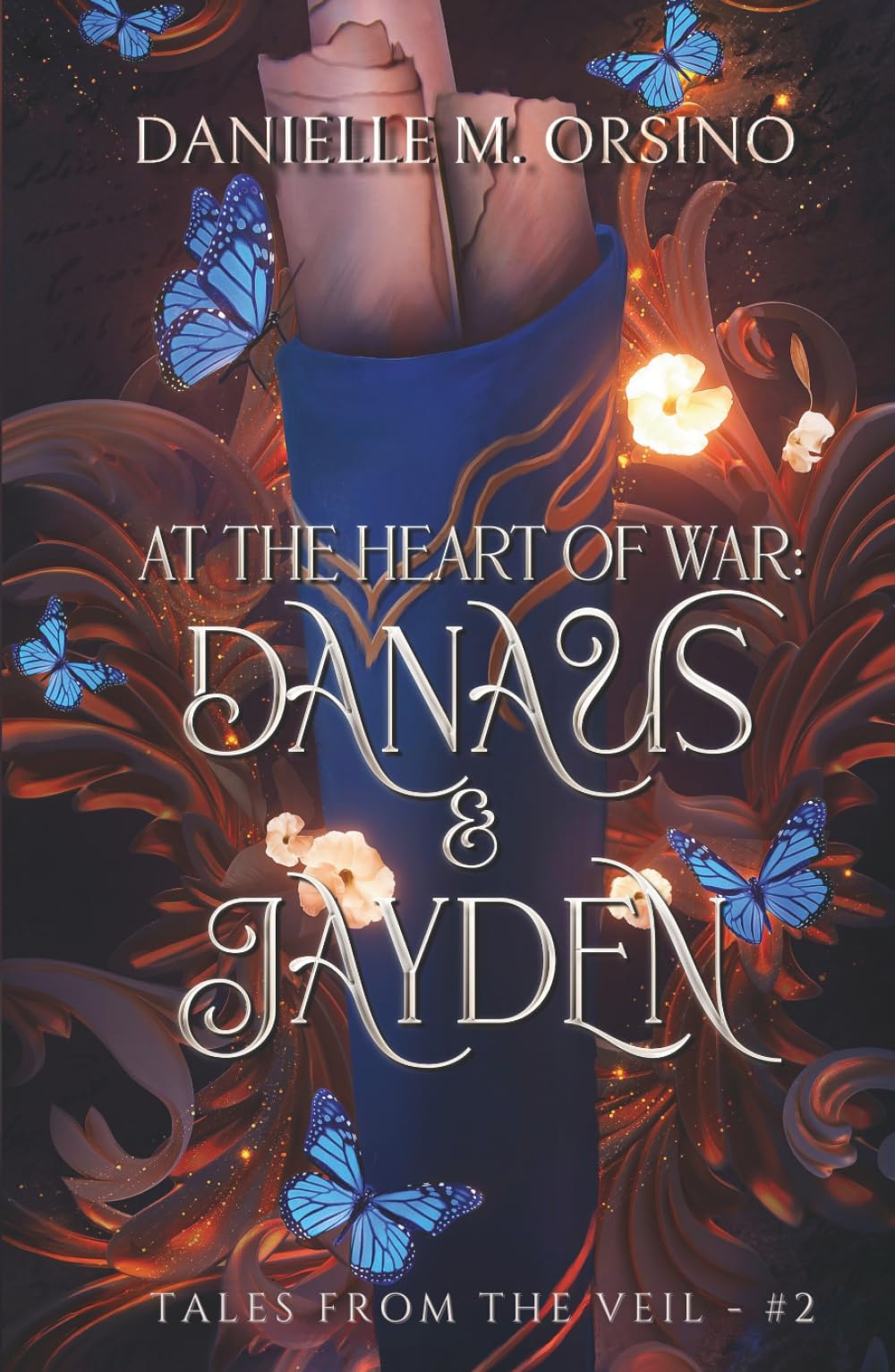 At the Heart of War: Danaus & Jayden: Tales from the Veil