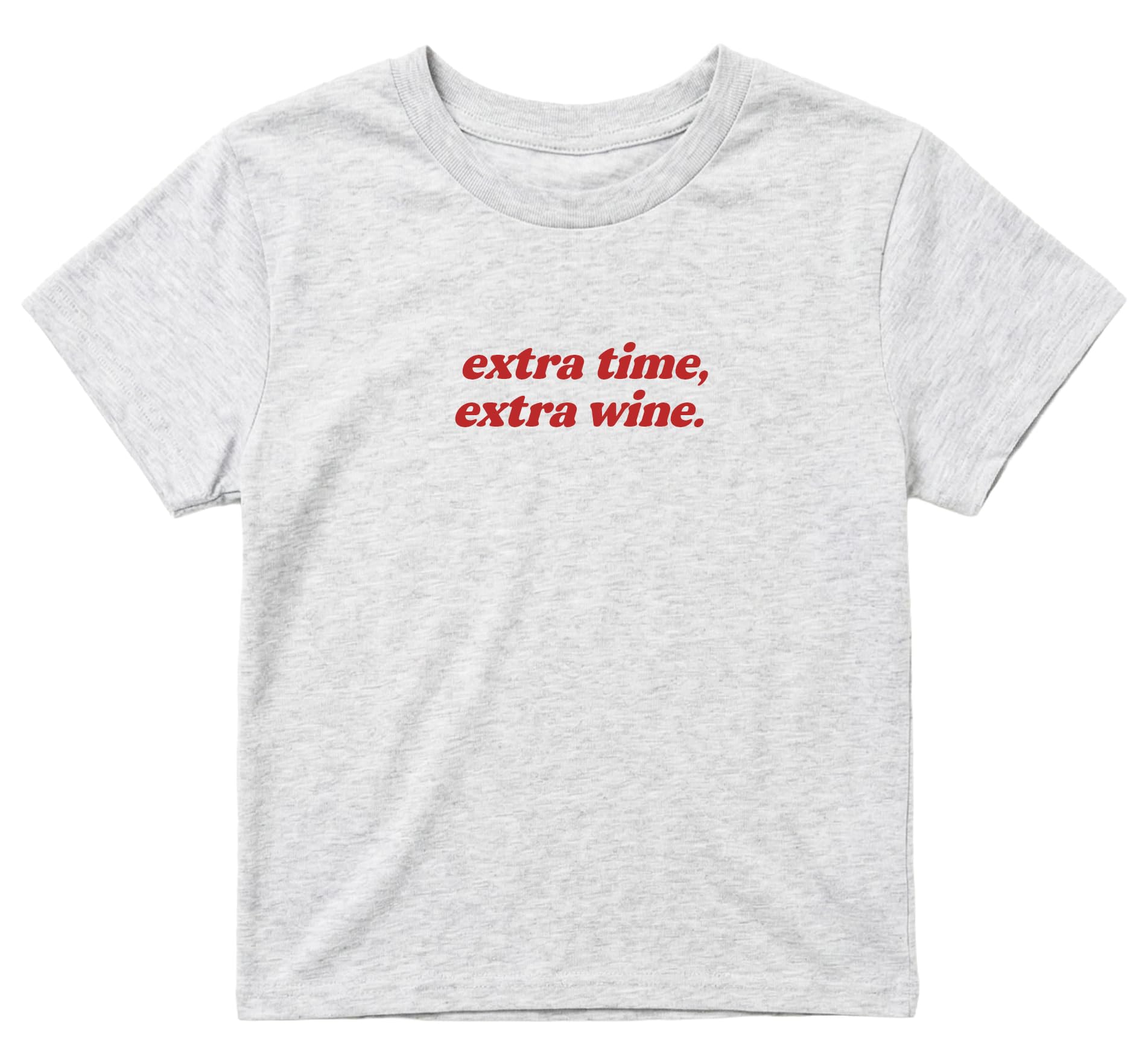 Sanfran Clothing Extra Time, Extra Wine Baby Tee T-Shirt Top World Football Shirt England Scotland Country Team 2026 Soccer Womens Flag Varsity Shirt Ash (Red Text) - XXS