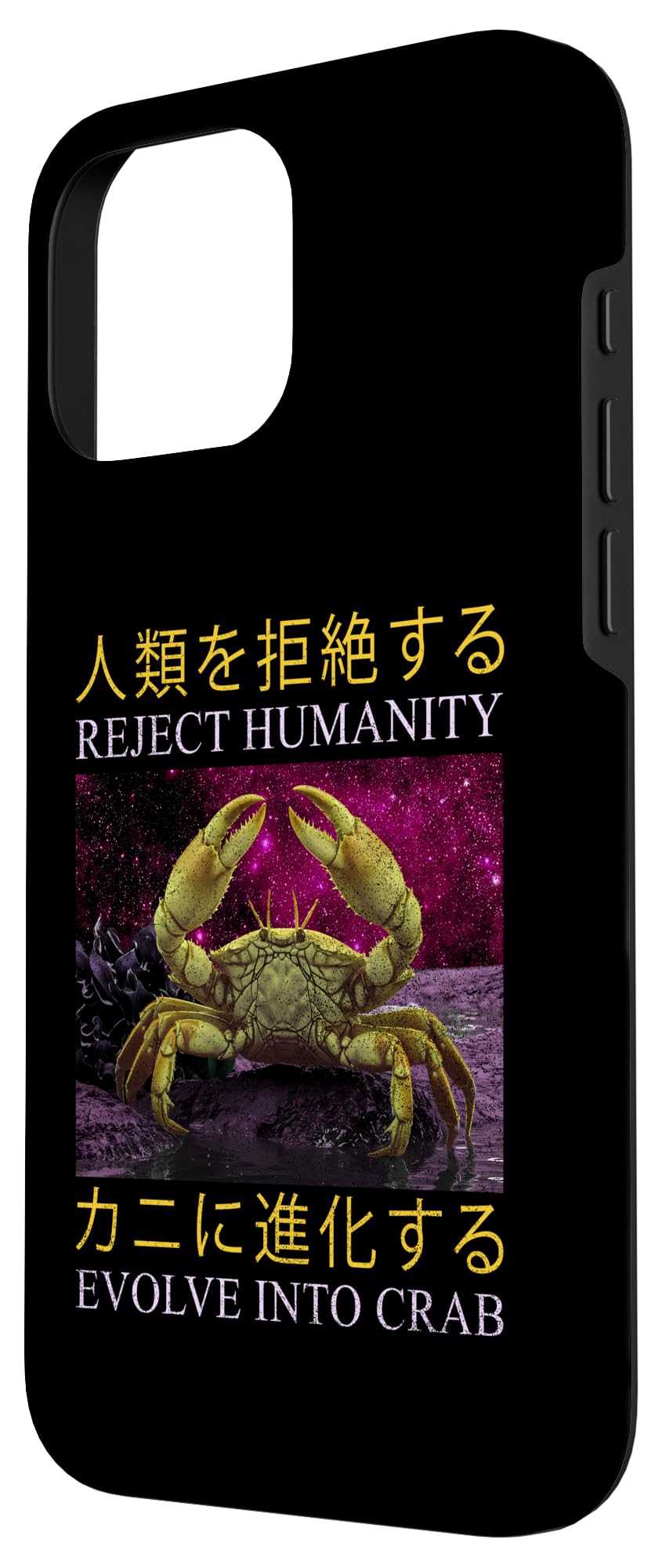 iPhone 16 Pro Max "Reject Humanity Evolve into Crab" Funny oddly specific Meme Case - Image 2
